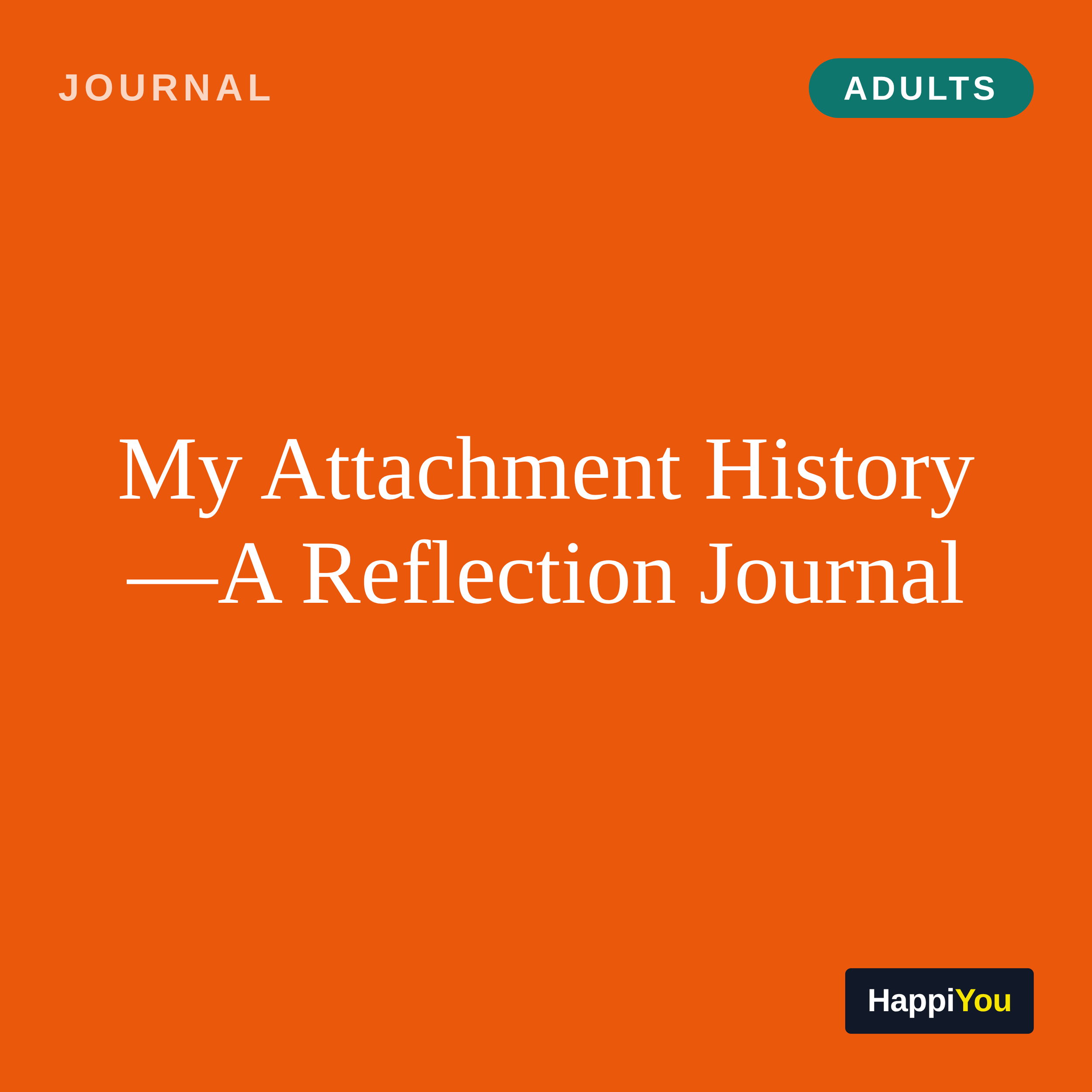 My Attachment History