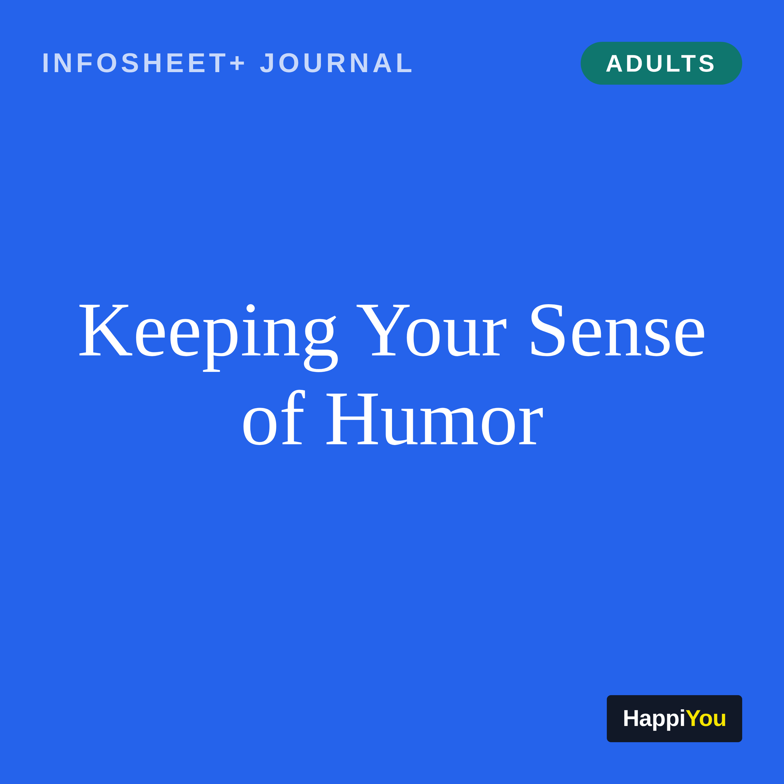 Keeping Your Sense of Humor