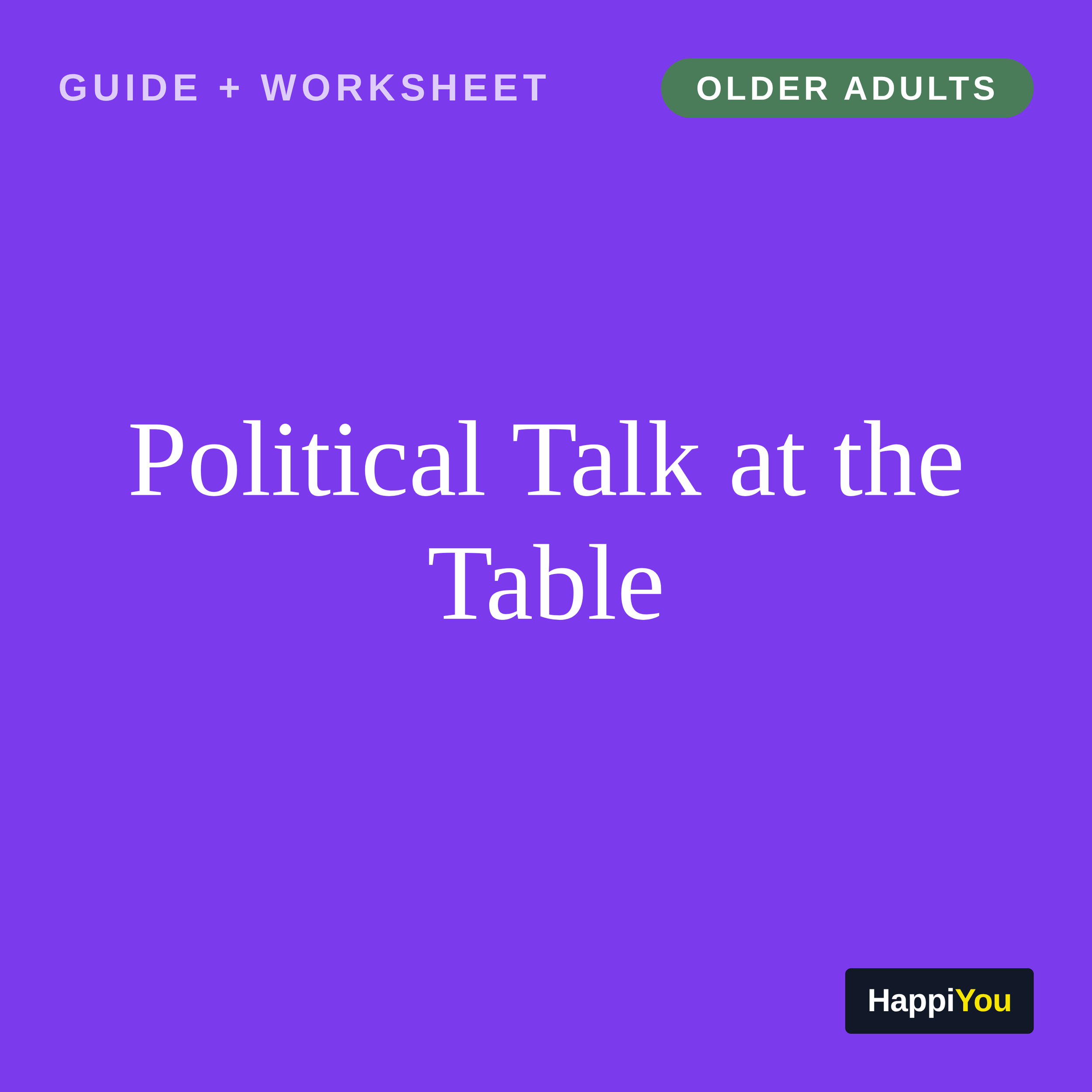 Political Talk at the Table