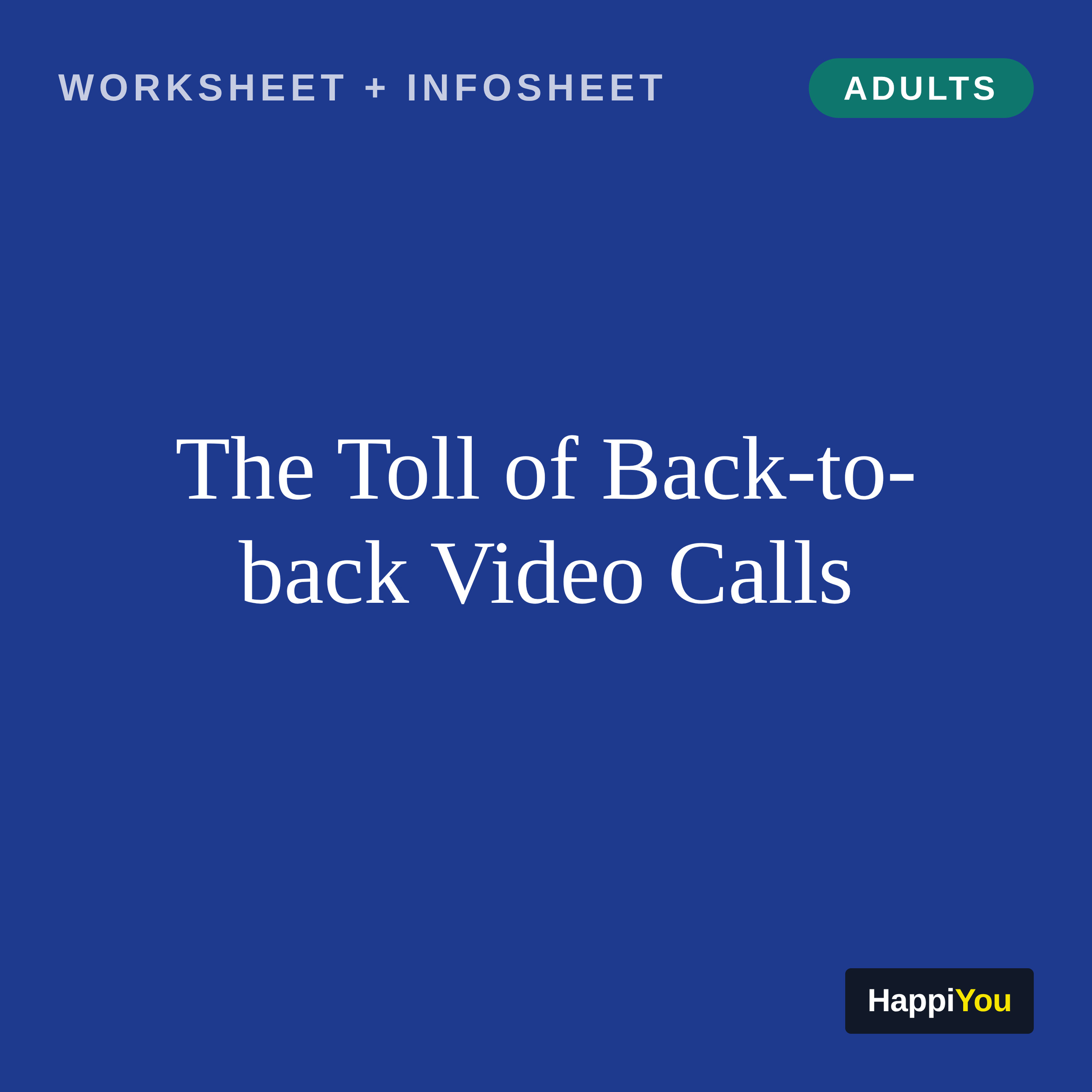 The Toll of Back-To-Back Video Calls