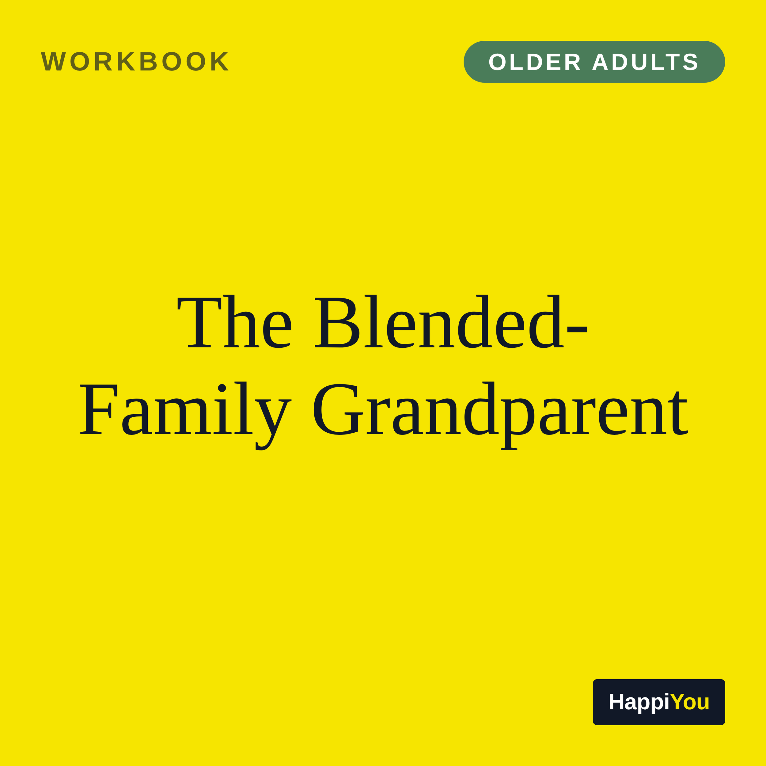 The Blended-Family Grandparent