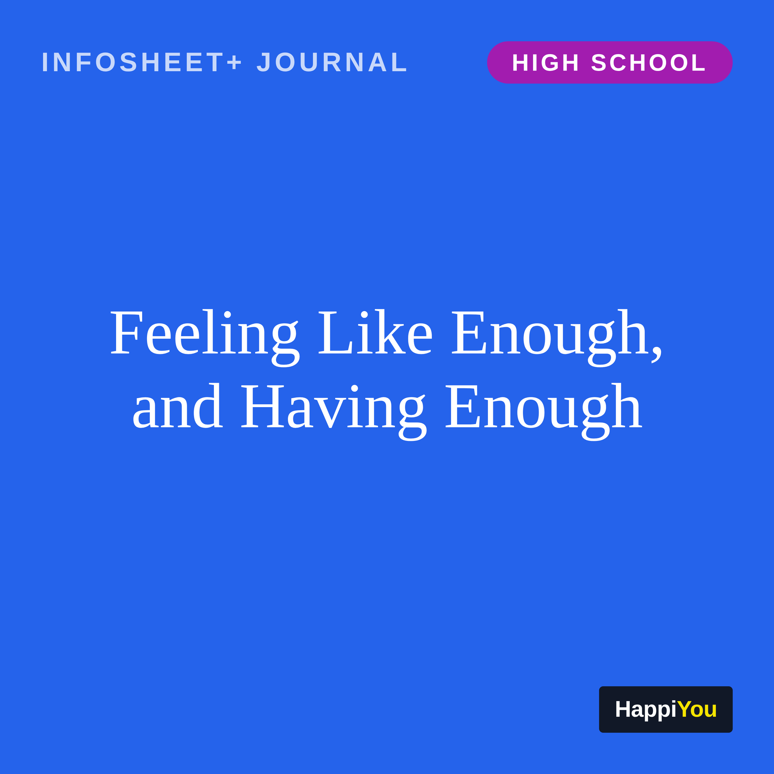 Feeling Like Enough, and Having Enough