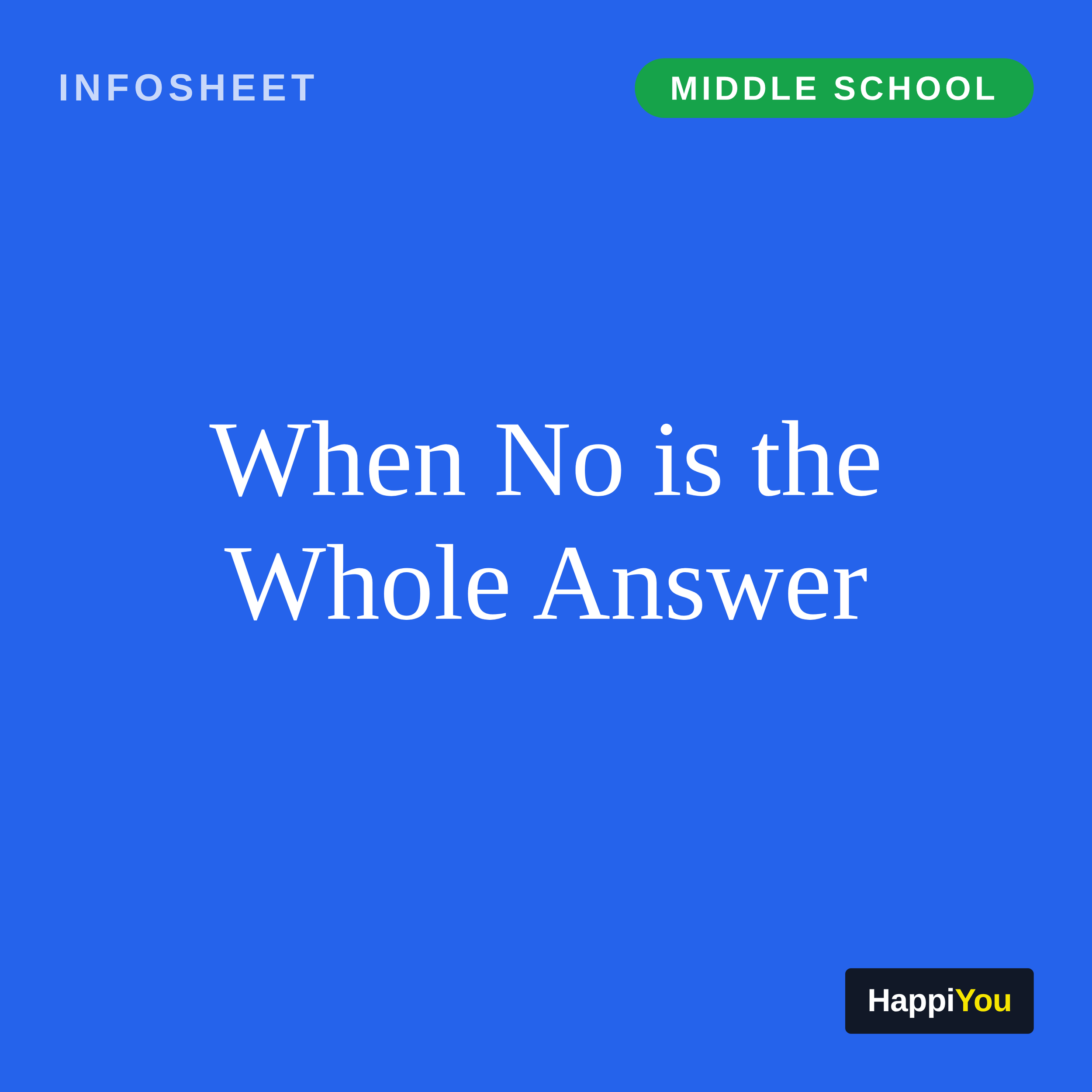 When No Is the Whole Answer