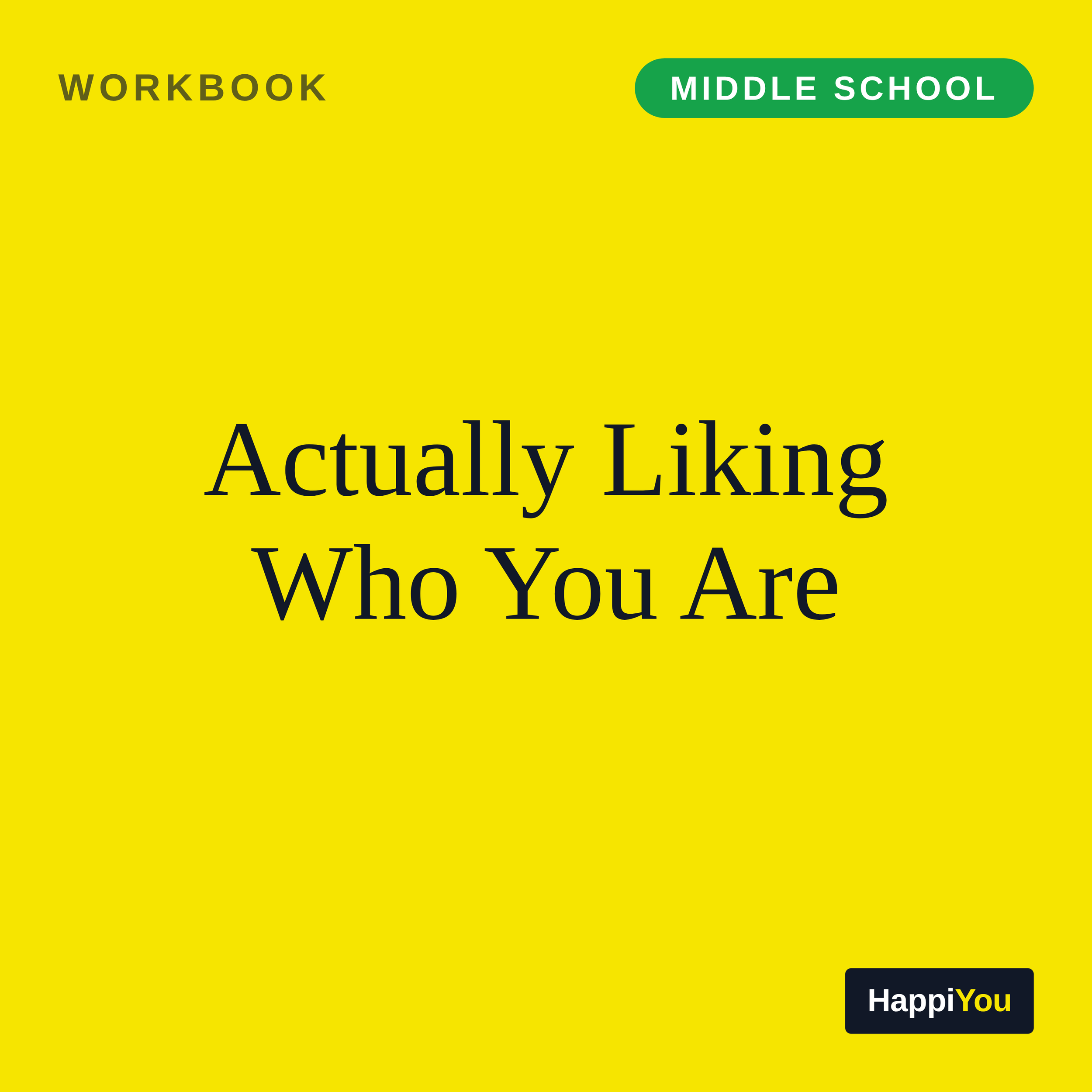 Actually Liking Who You Are