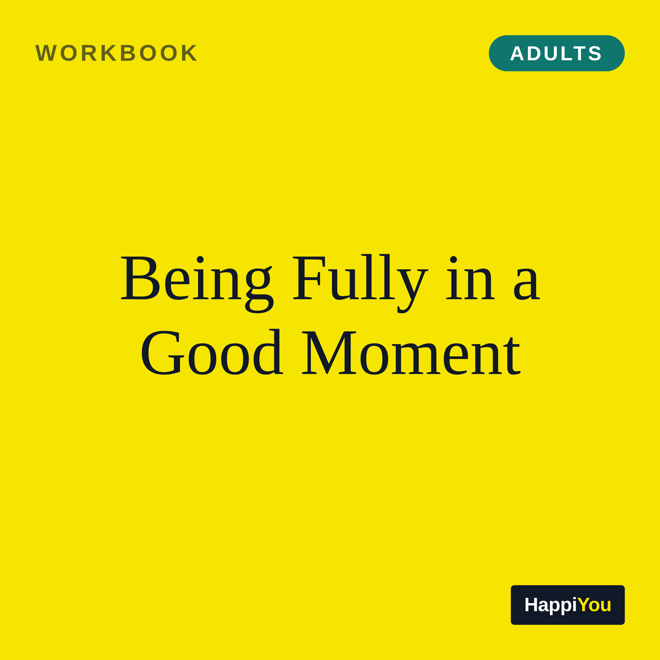 Savoring-the-Moment-Adults
