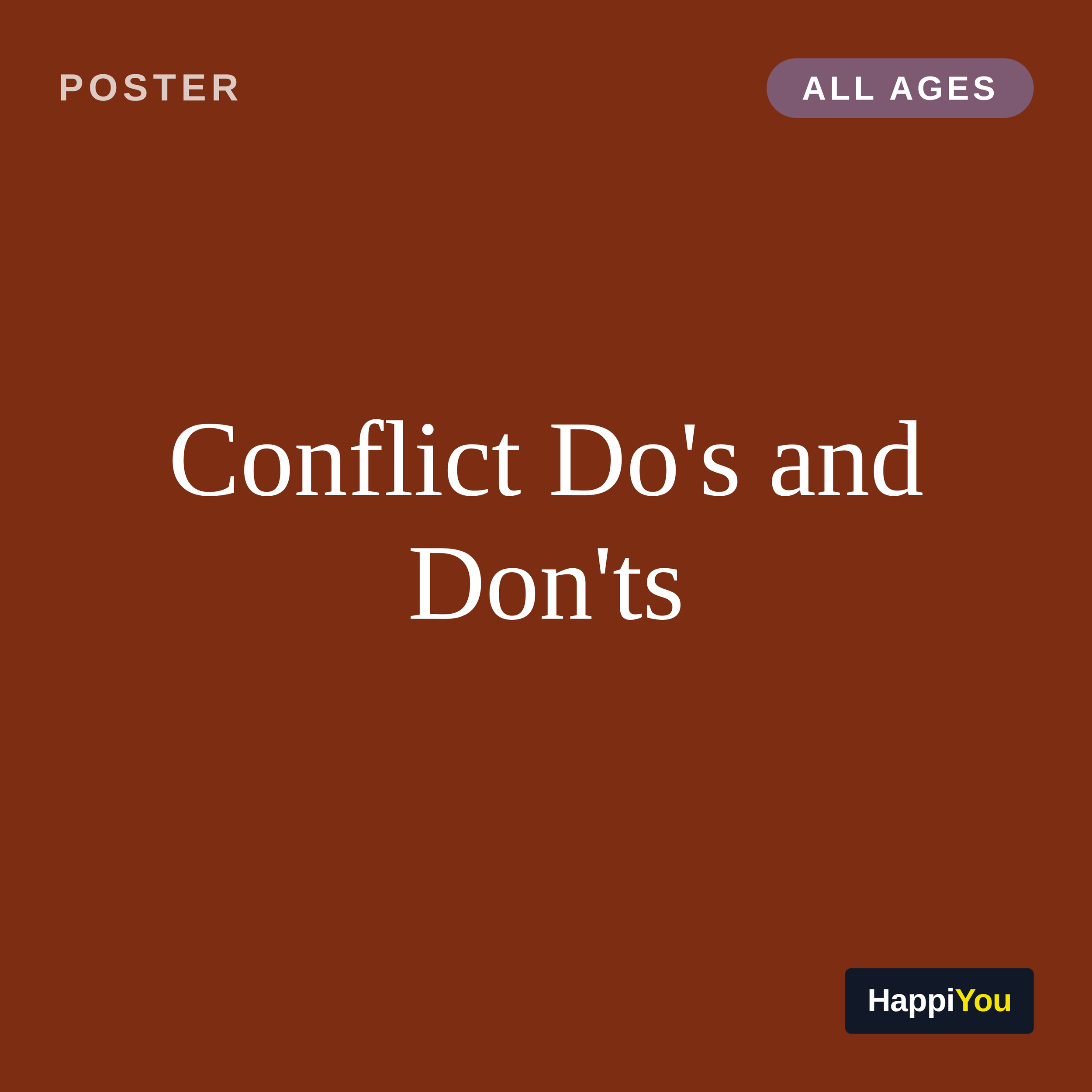 Conflict Do's and Don'ts