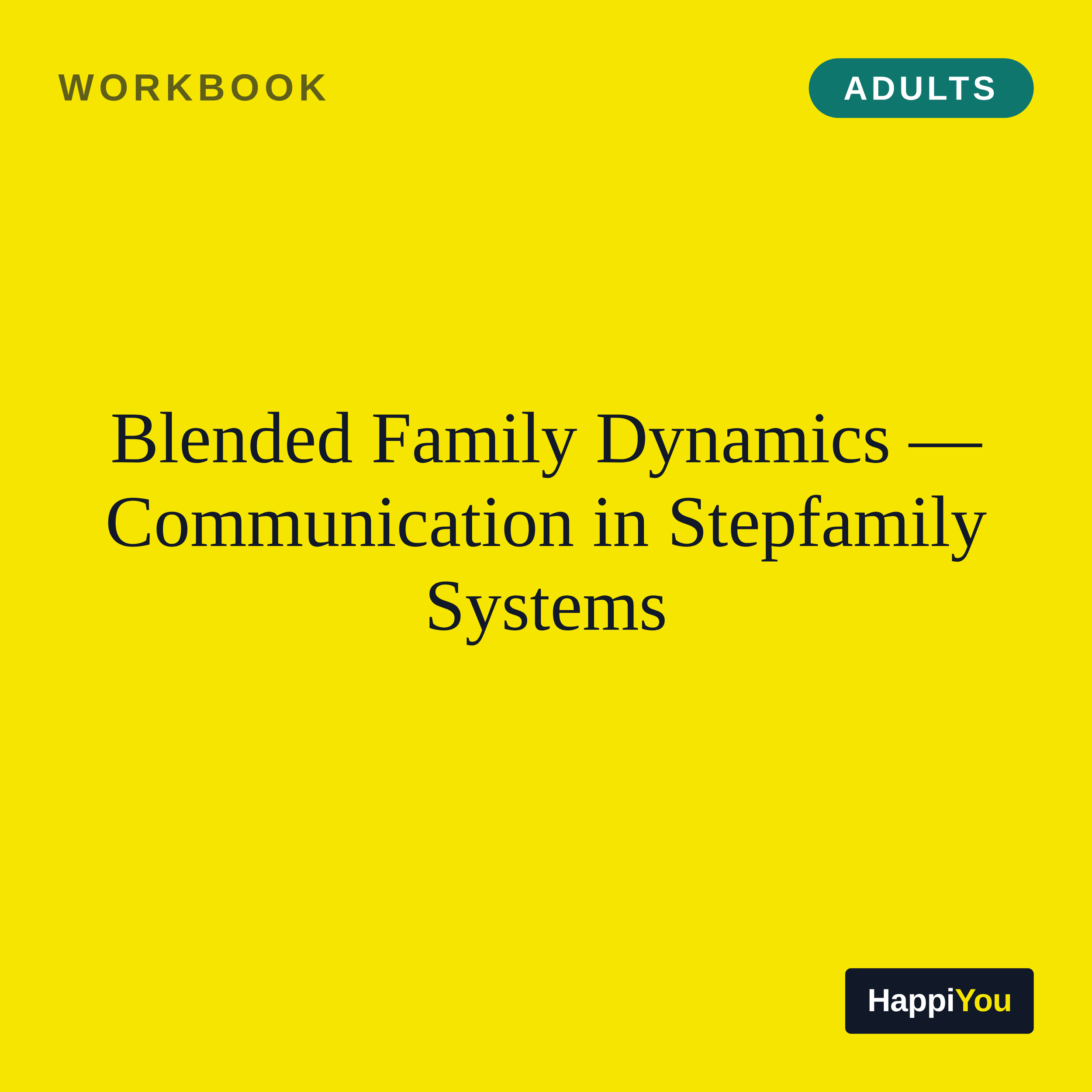 Blended Family Dynamics