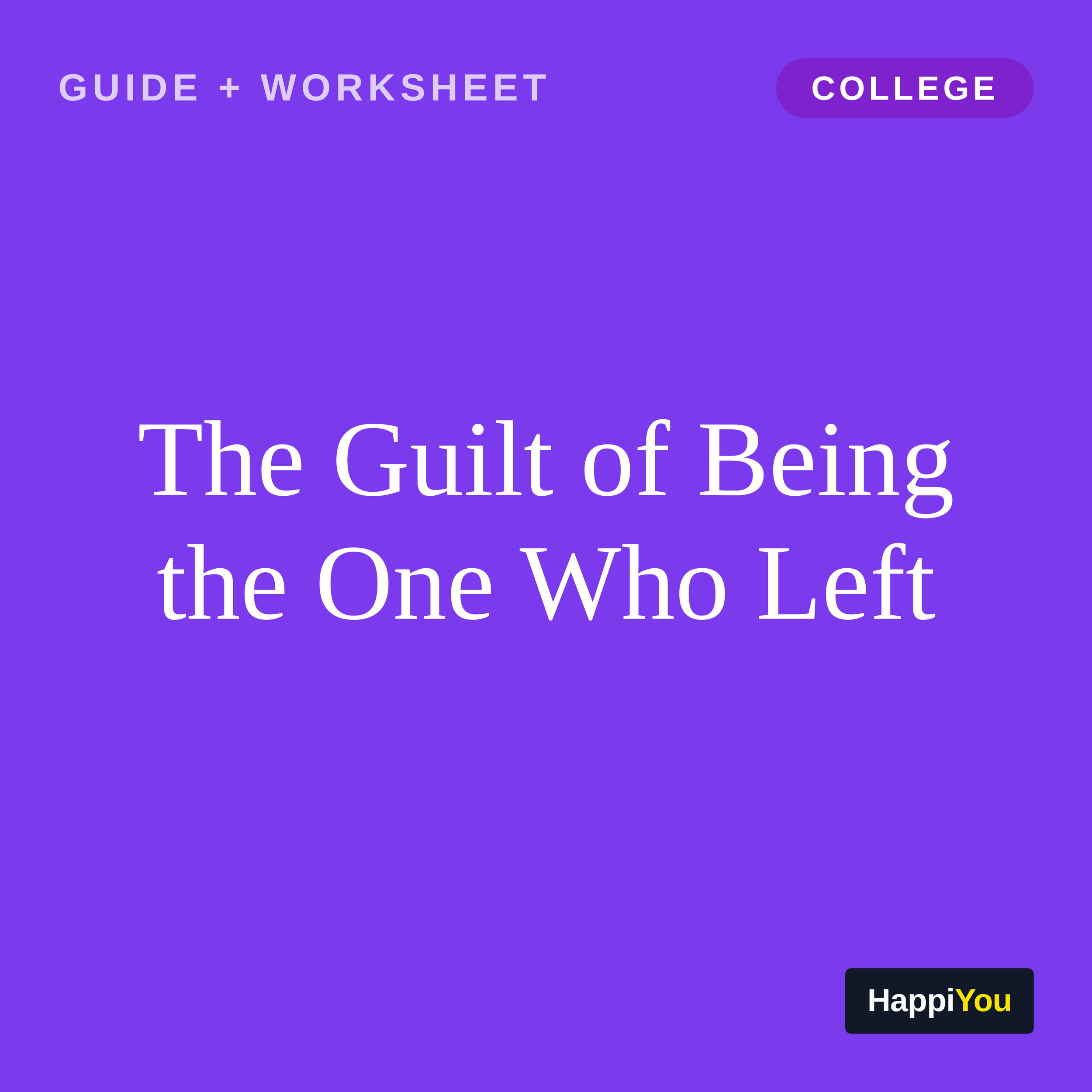 The Guilt of Being the One Who Left