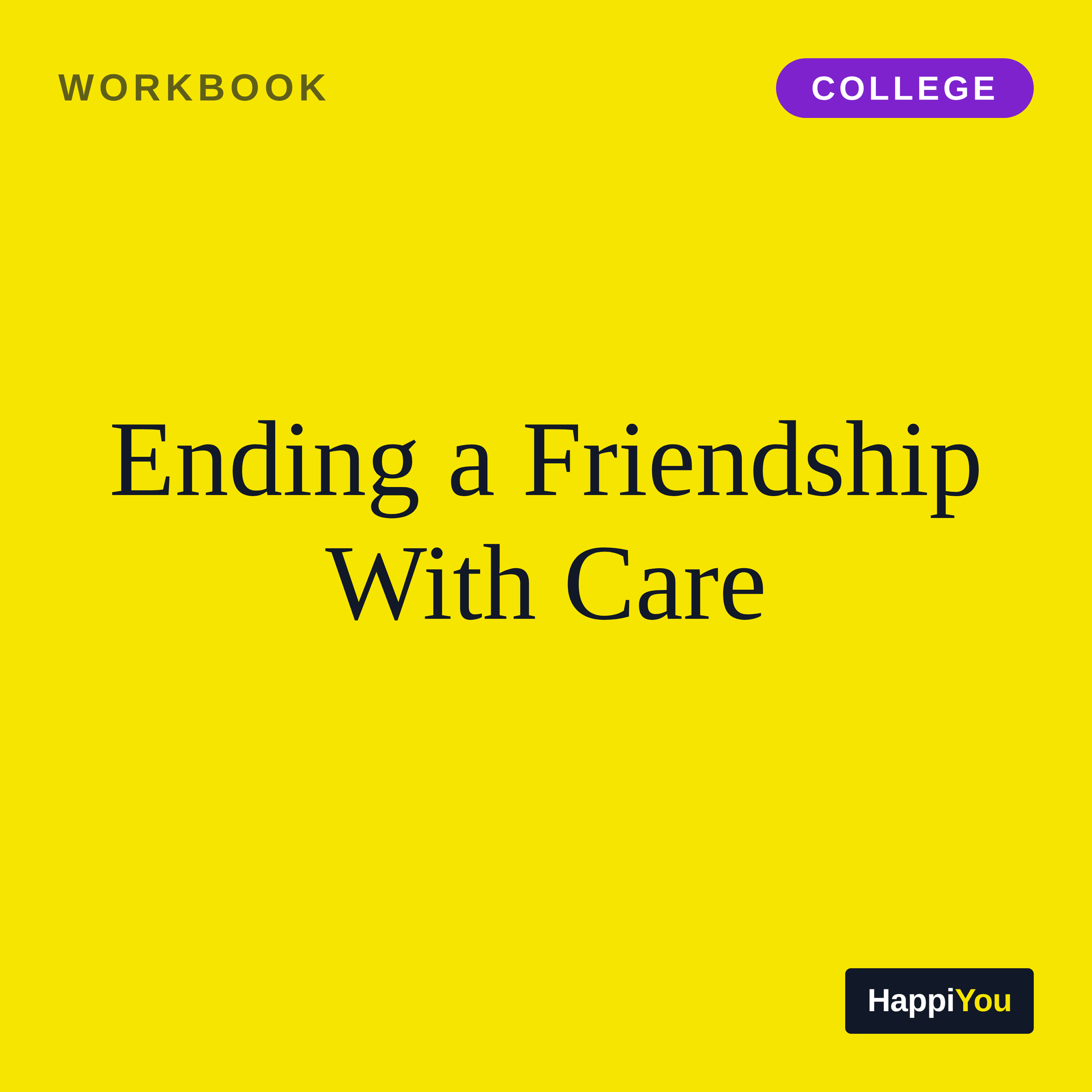 Ending a Friendship with Care