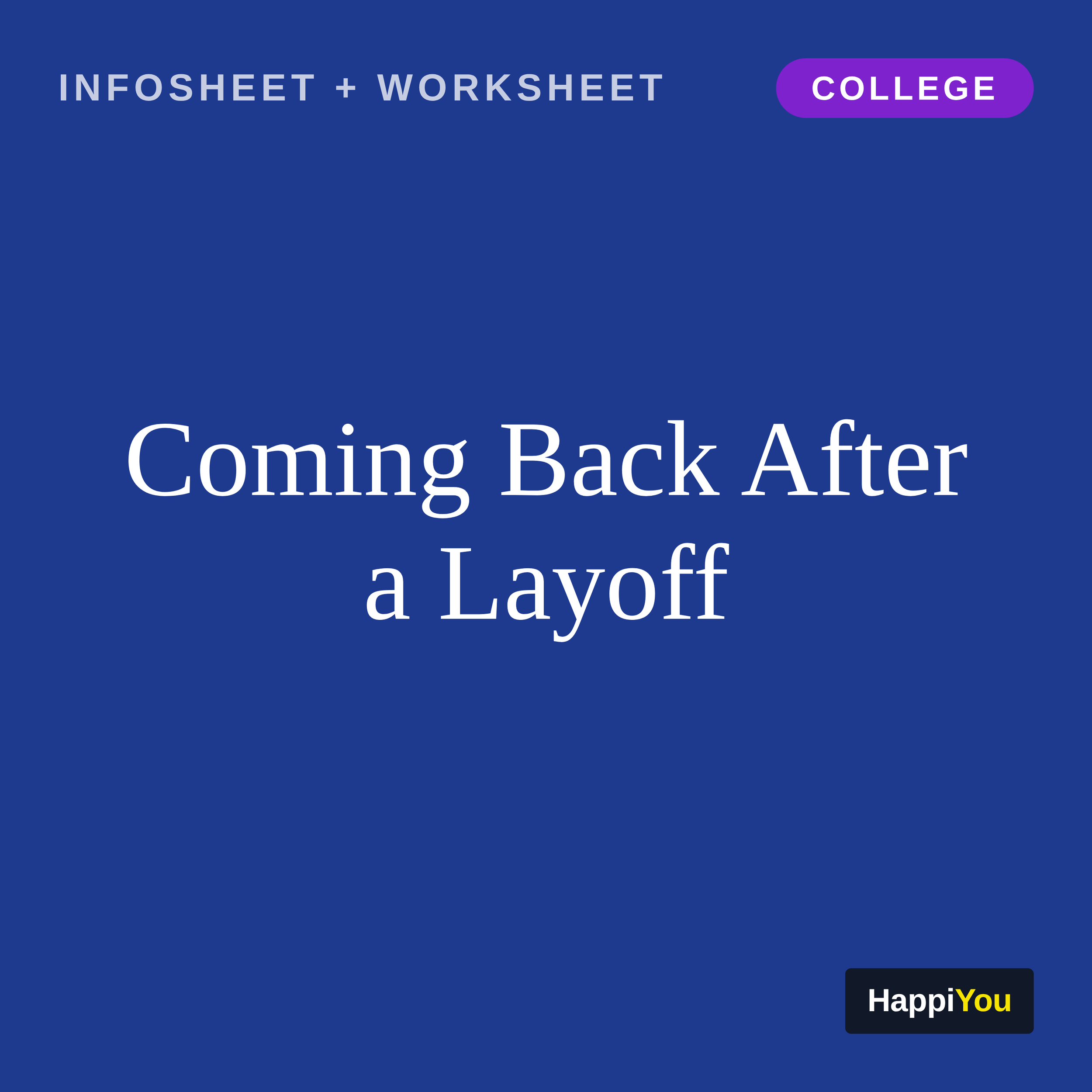 Coming Back After a Layoff