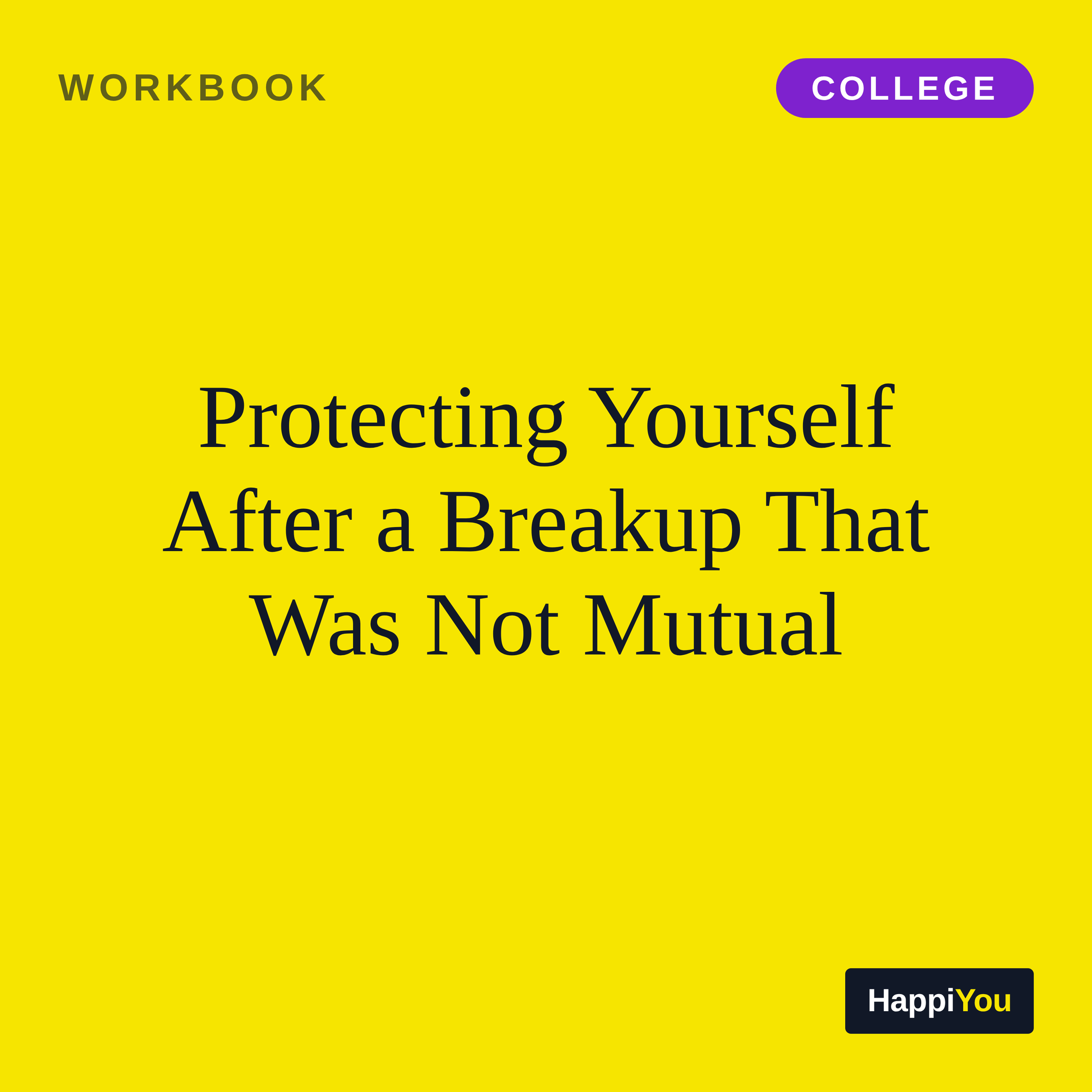 Protecting Yourself After a Breakup That Was Not Mutual