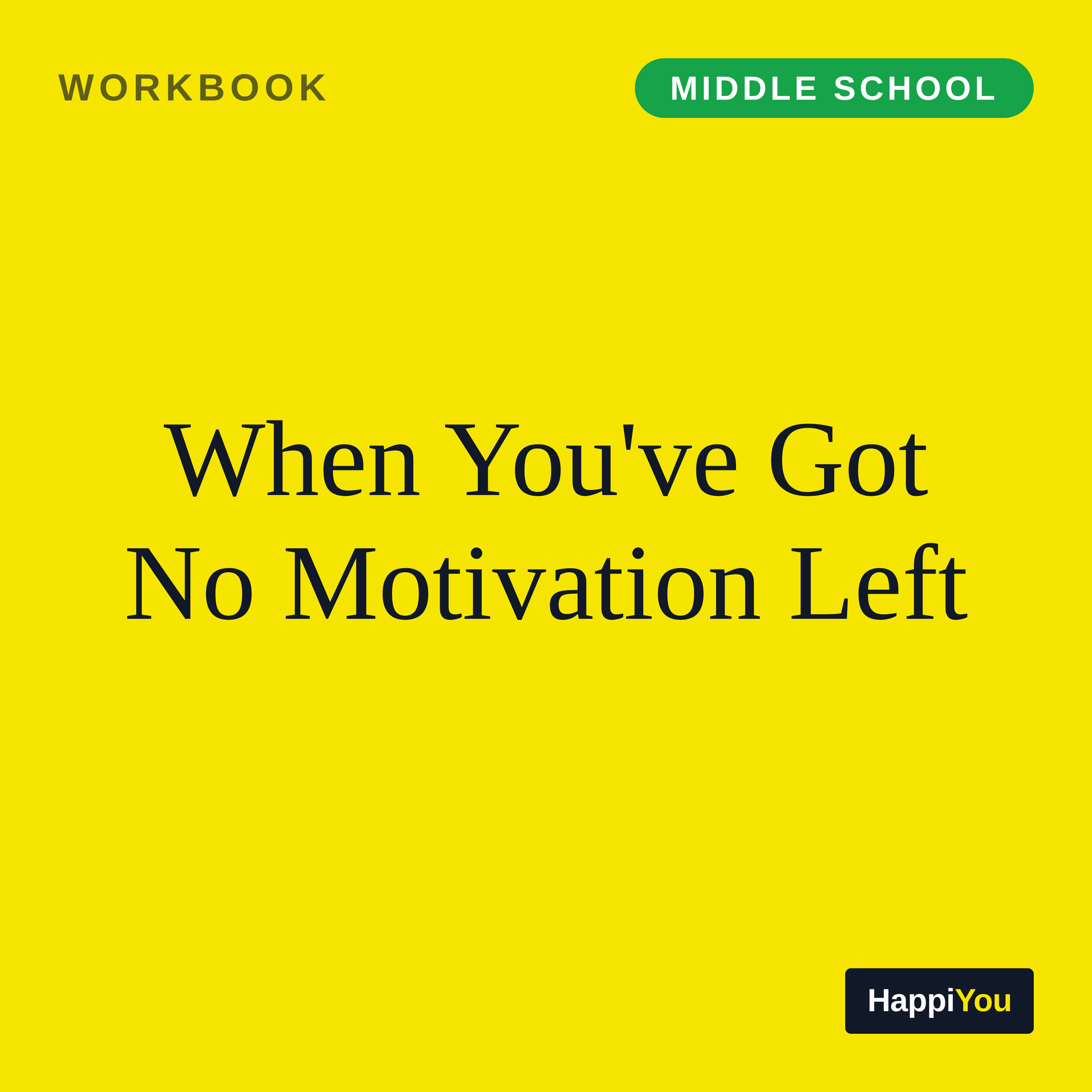 When You’ve Got No Motivation Left