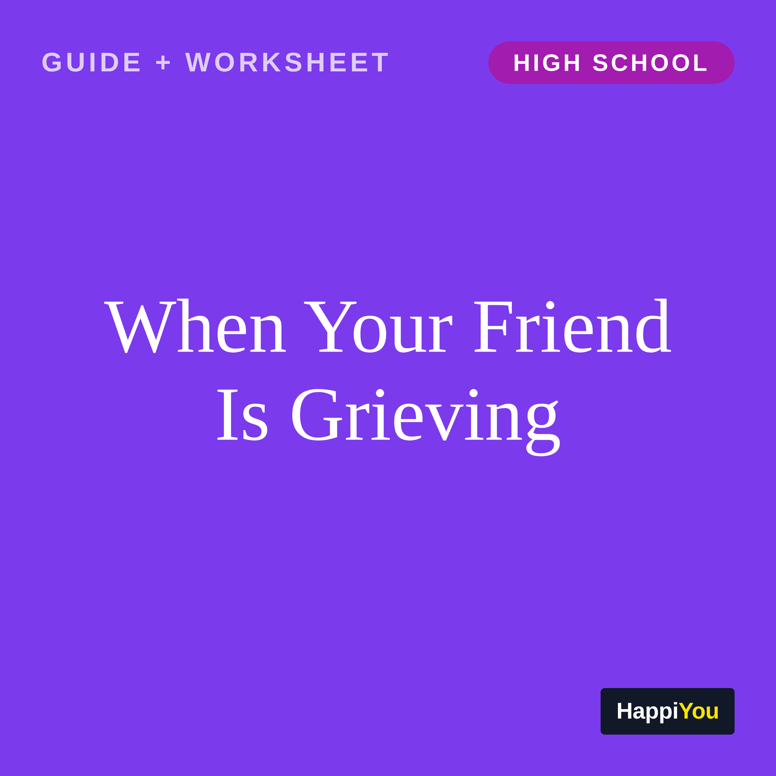 When Your Friend Is Grieving