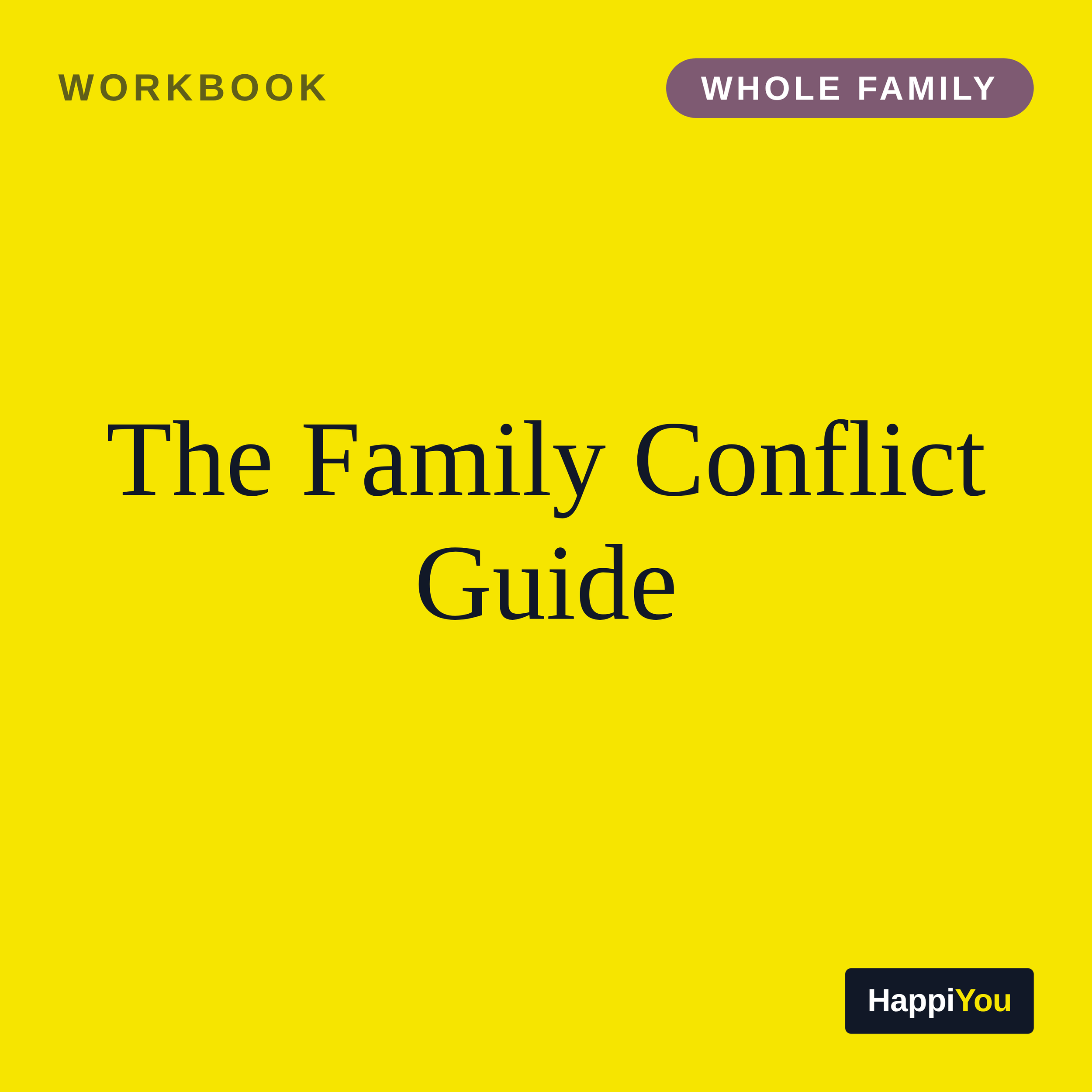 The Family Conflict Guide