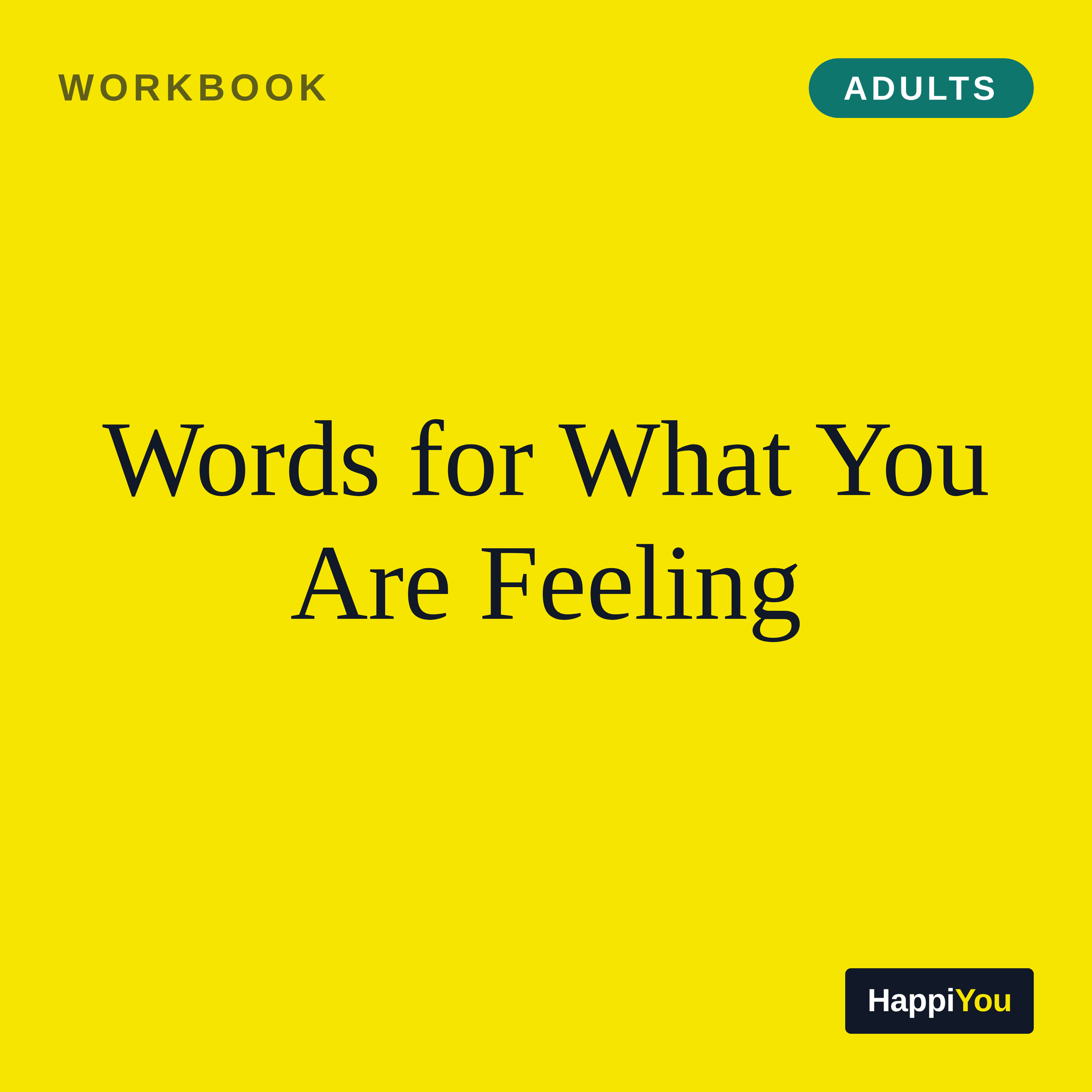 Words for What You Are Feeling