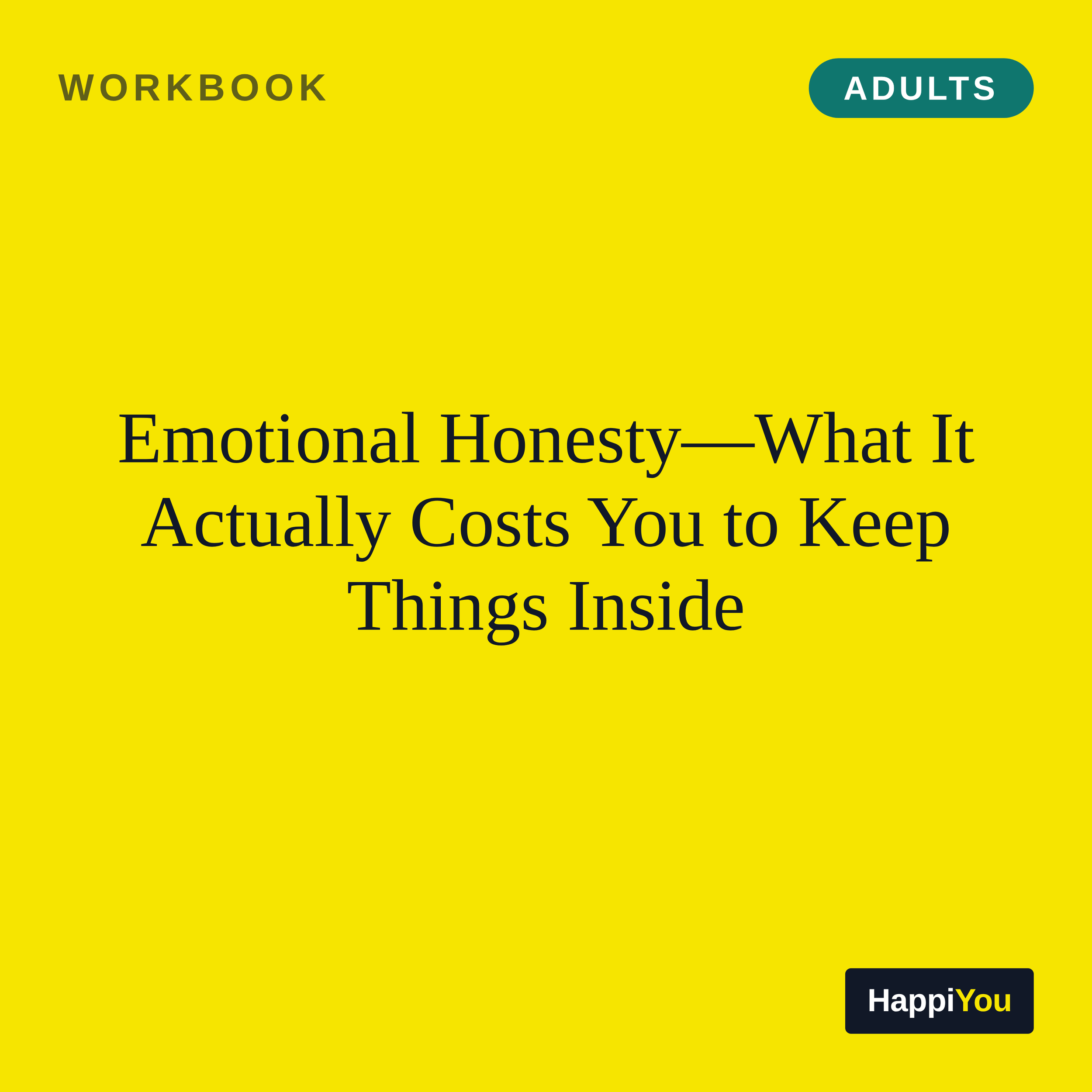 Emotional Honesty
