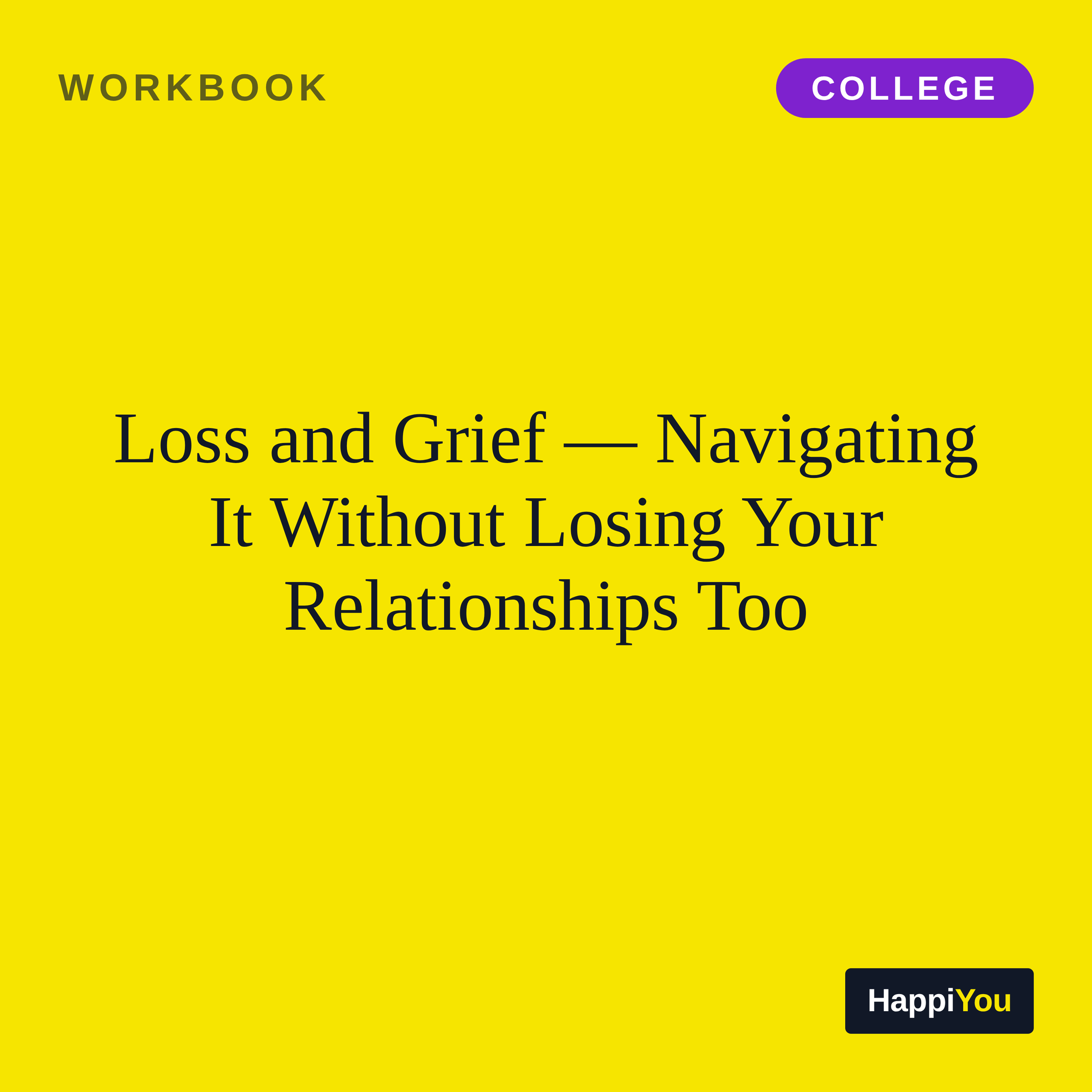 Loss and Grief