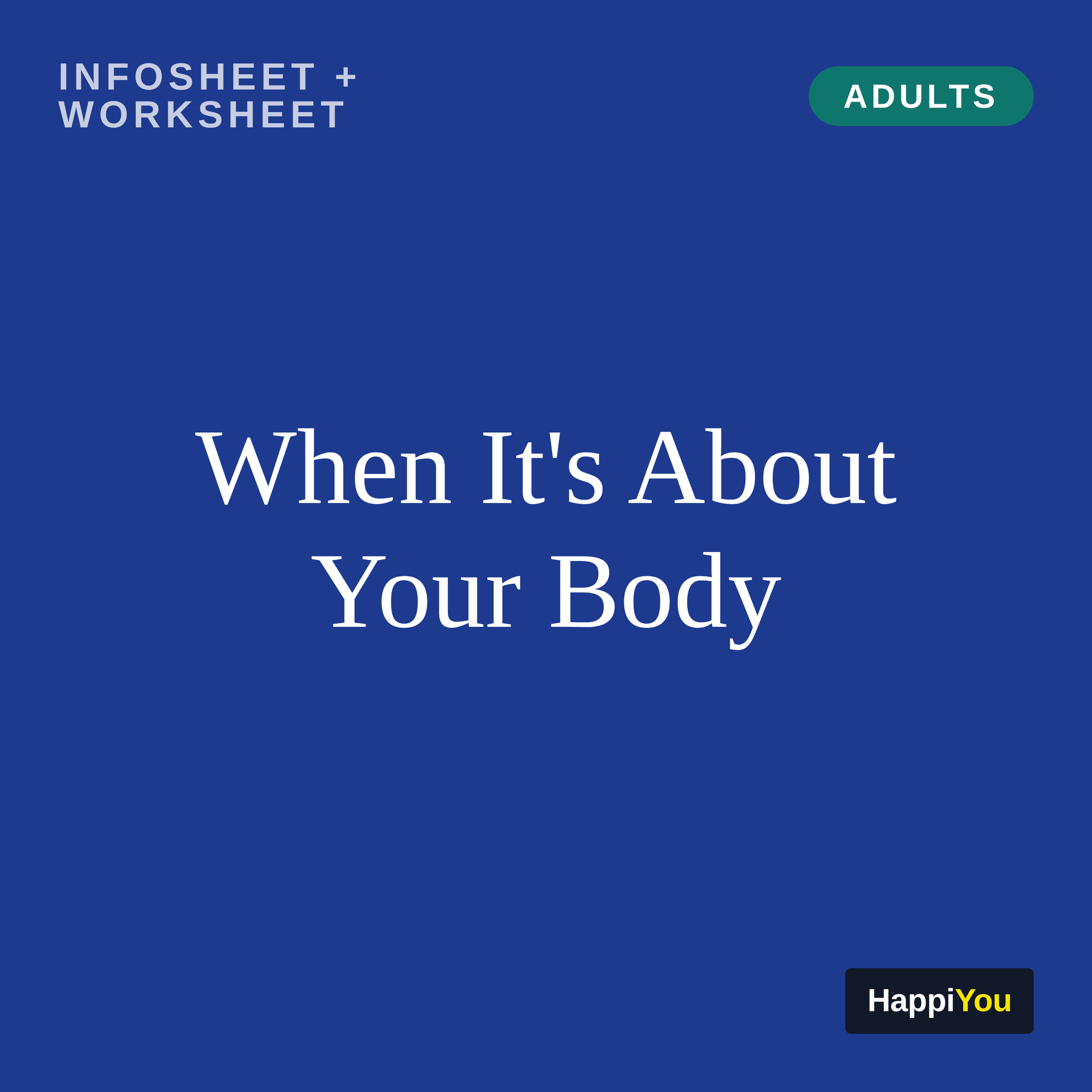 When It's About Your Body
