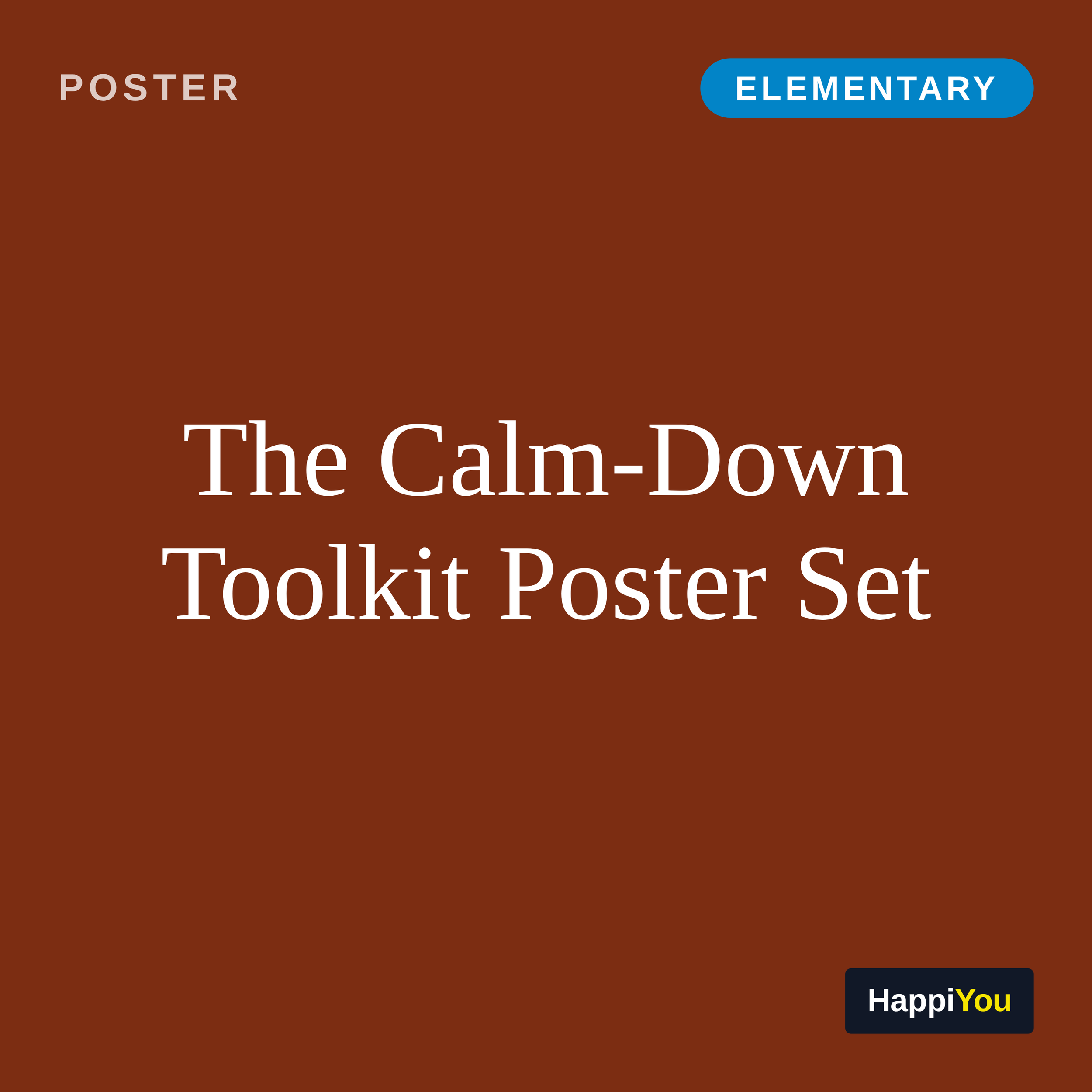 The Calm-Down Toolkit Poster Set