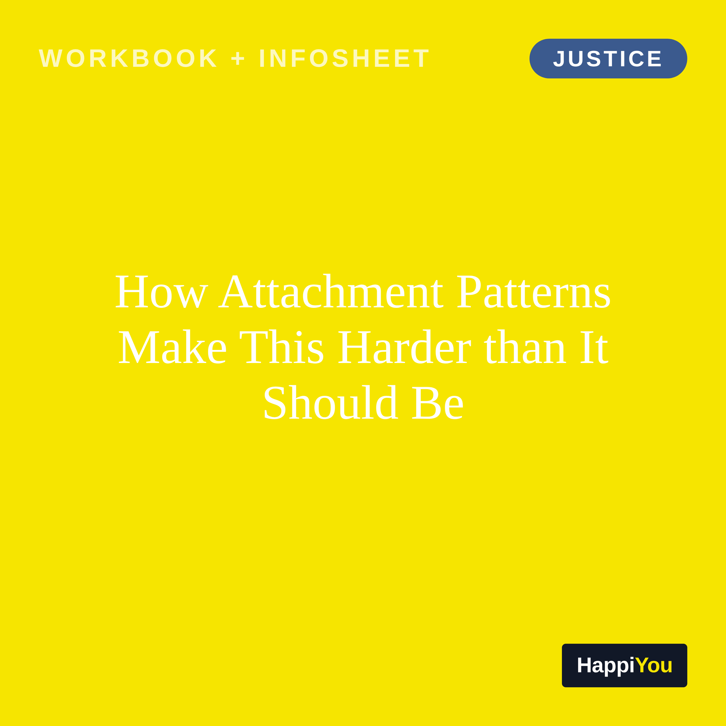 How Attachment Patterns Make This Harder Than It Should Be