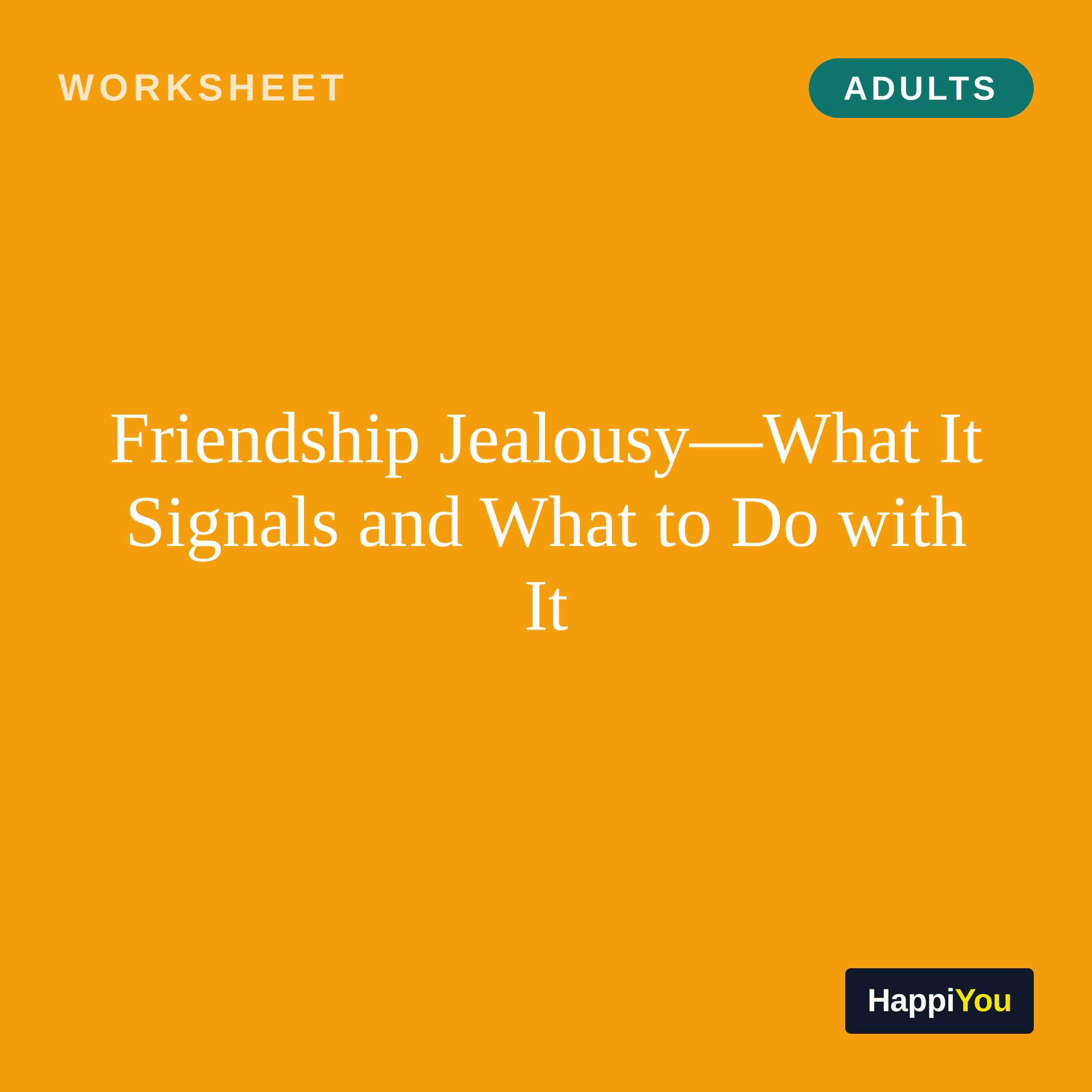 Friendship Jealousy