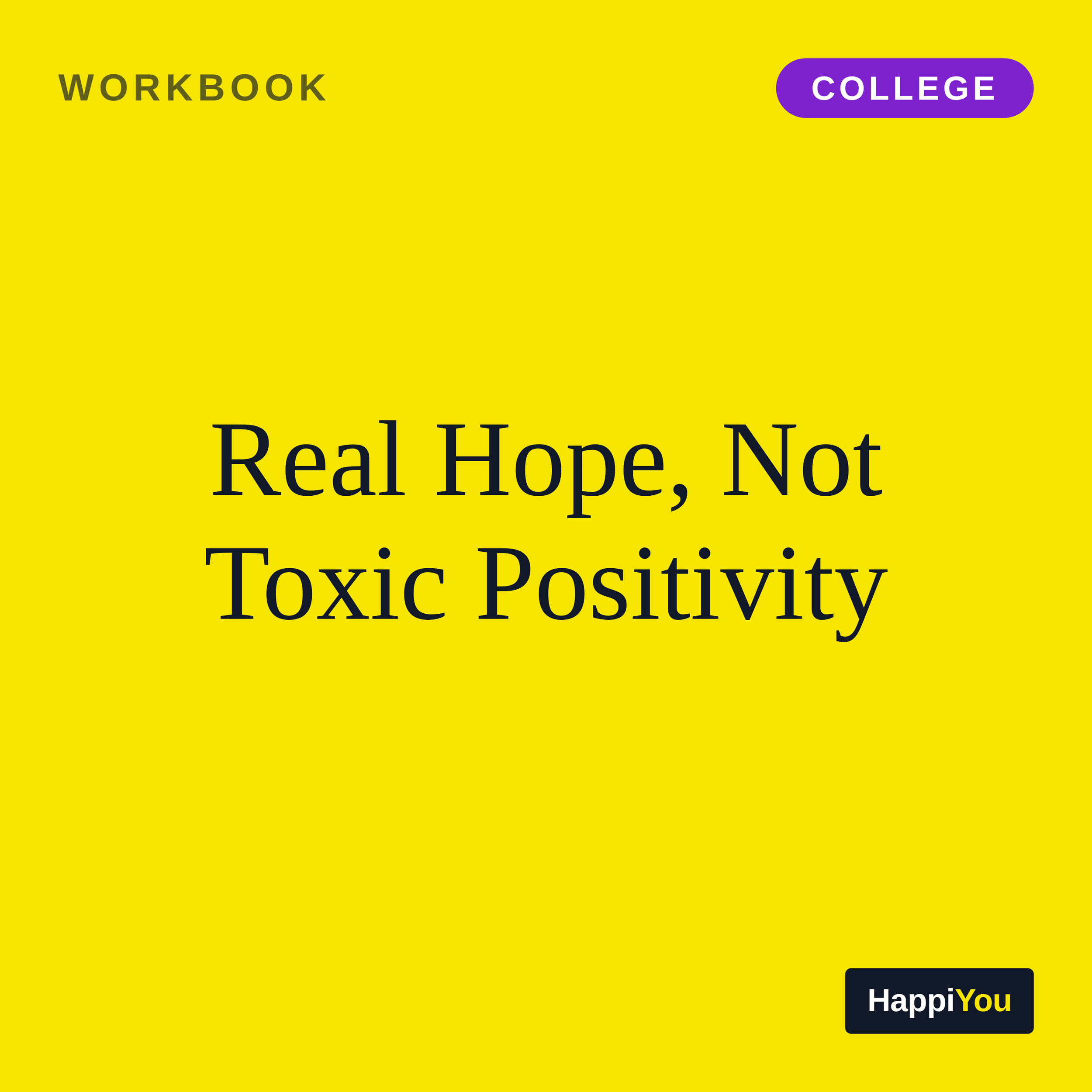 Real Hope, Not Toxic Positivity