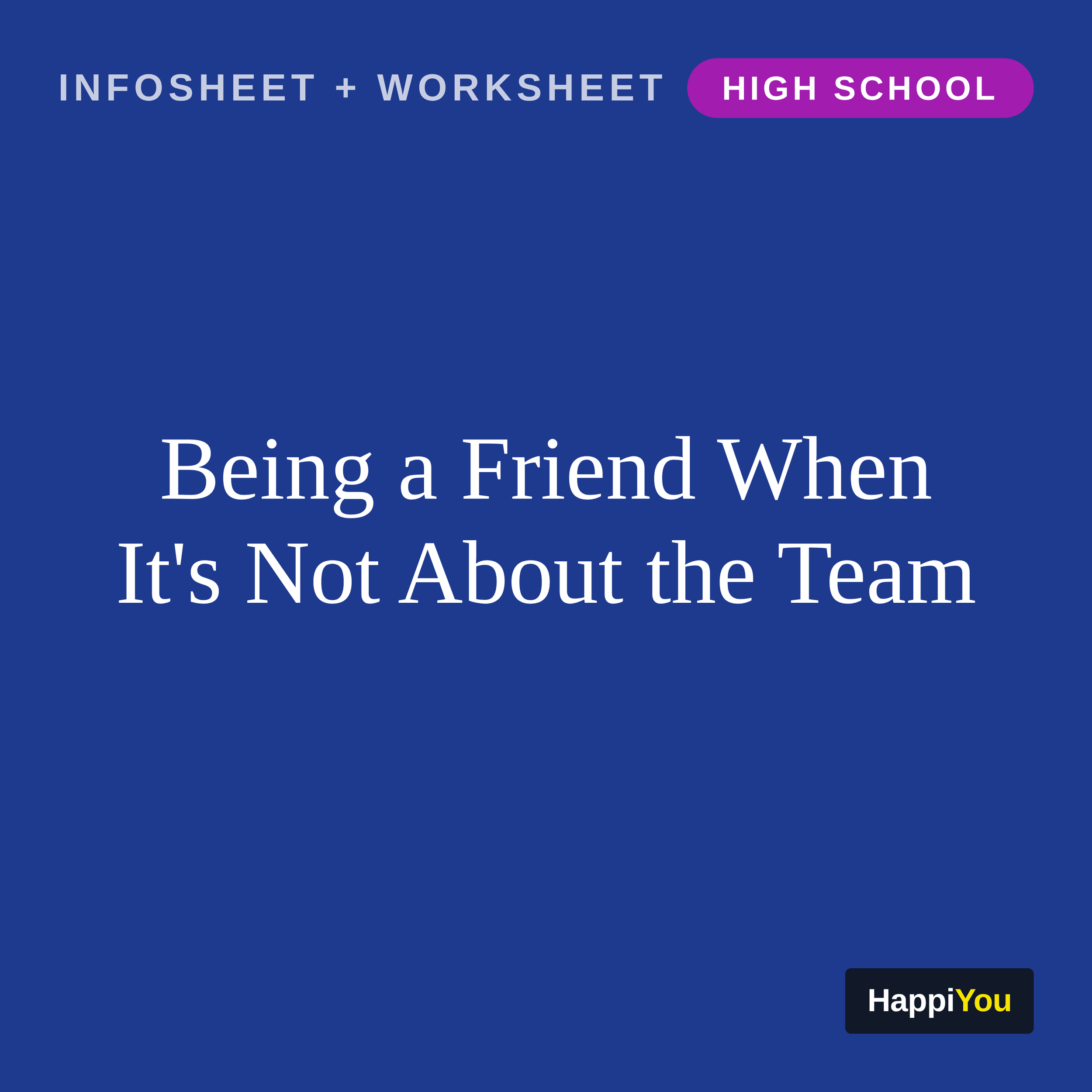 Being a Friend When It's Not About the Team
