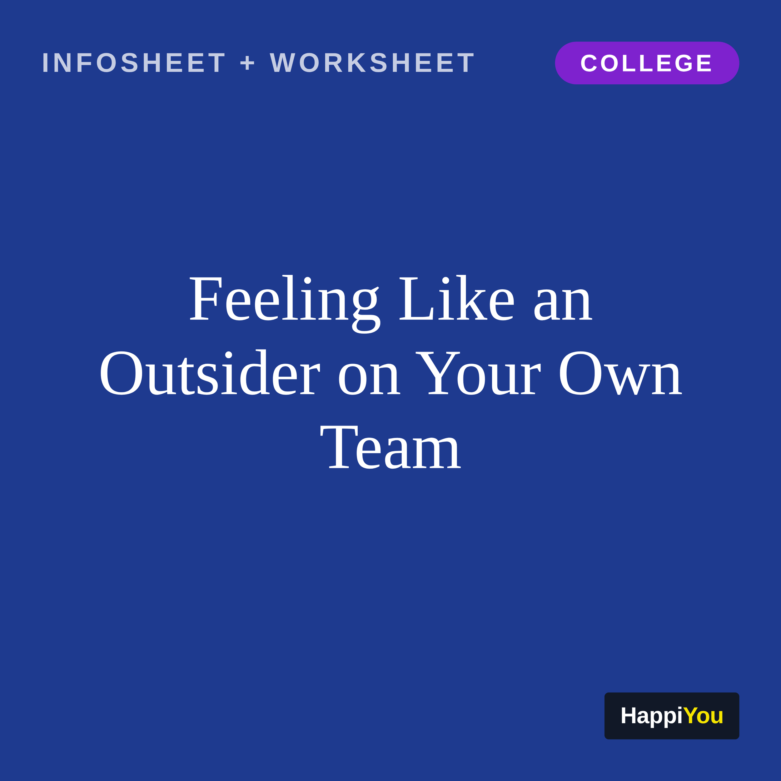 Feeling Like an Outsider on Your Own Team