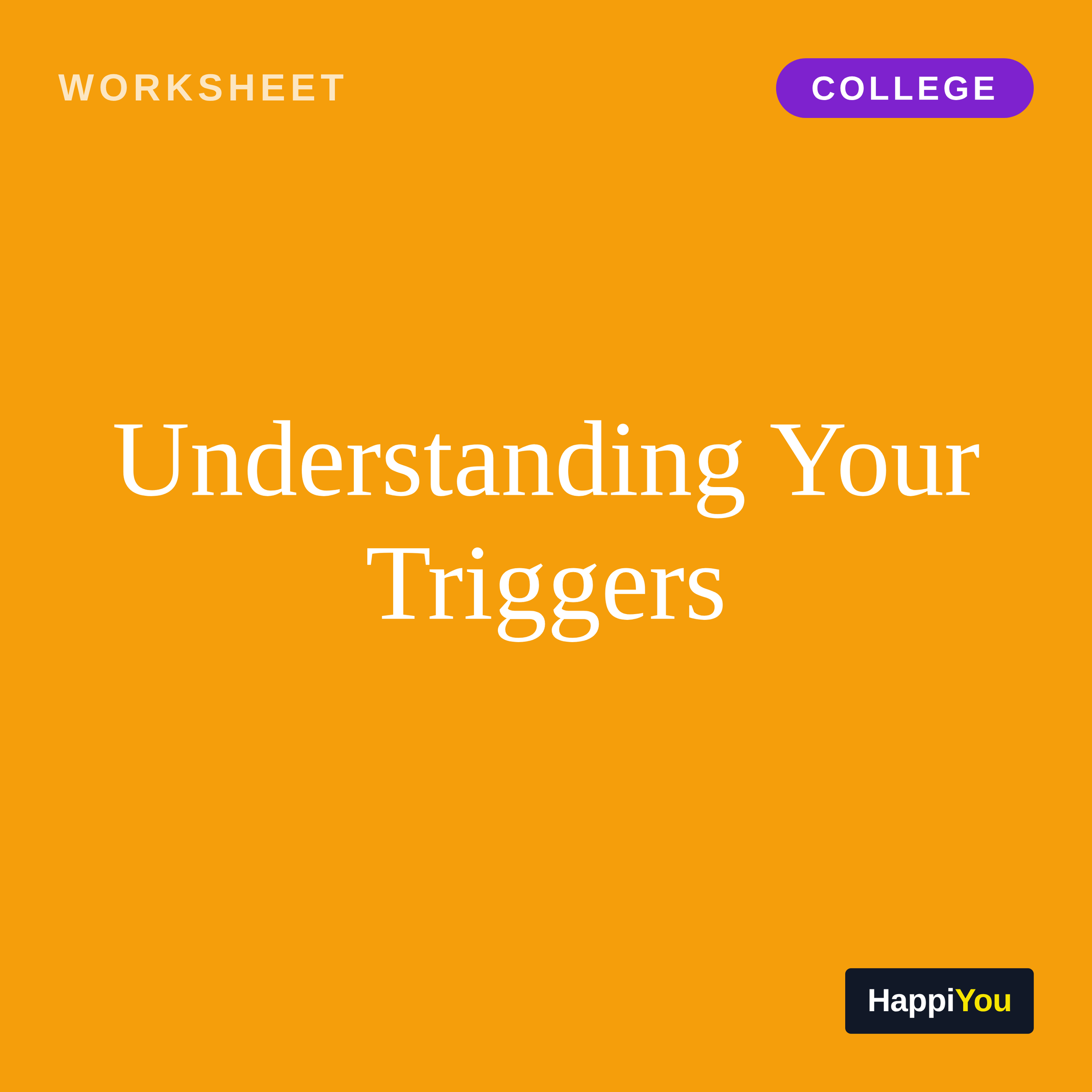 Understanding Your Triggers