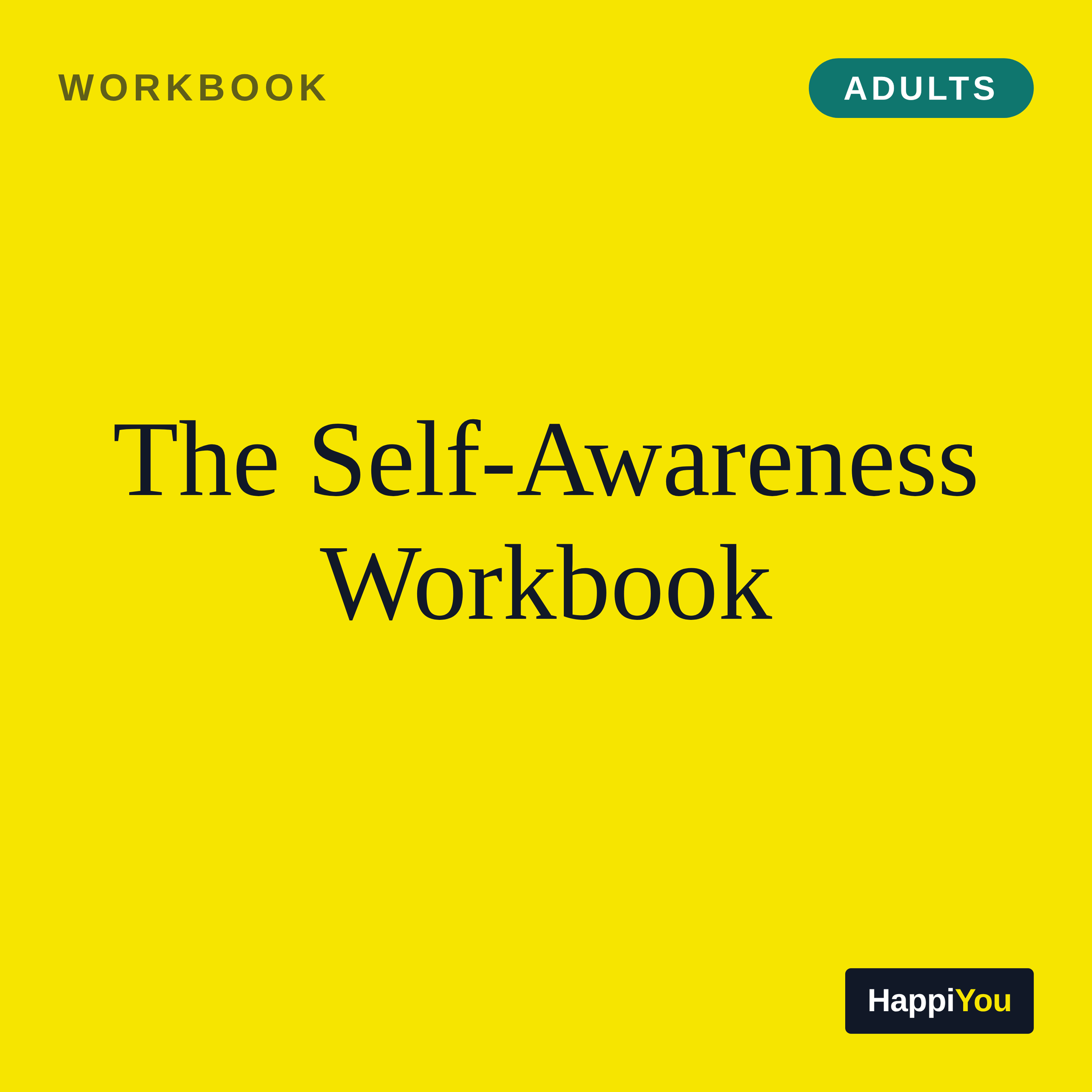 The Self-Awareness Workbook