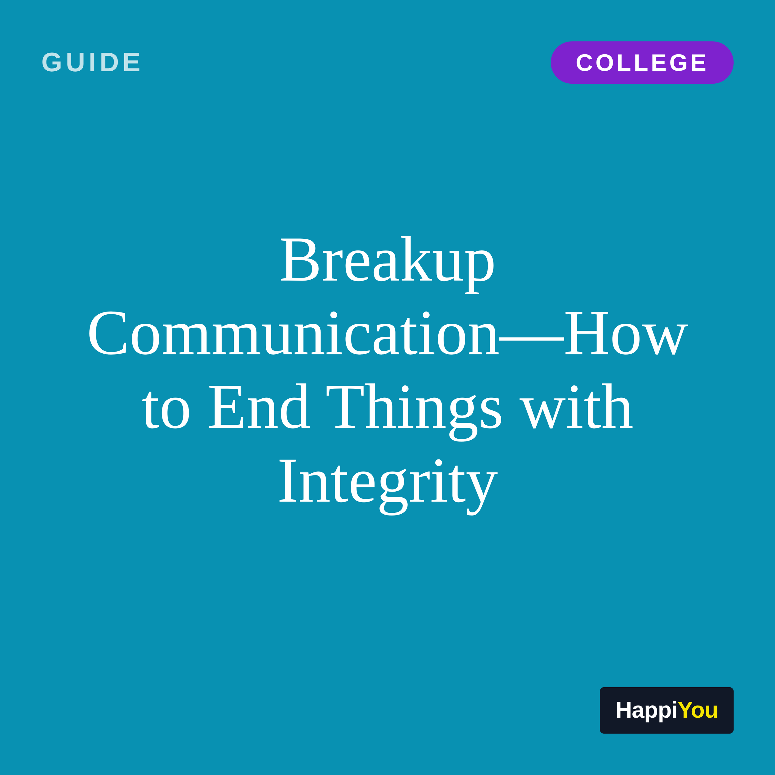 Breakup Communication