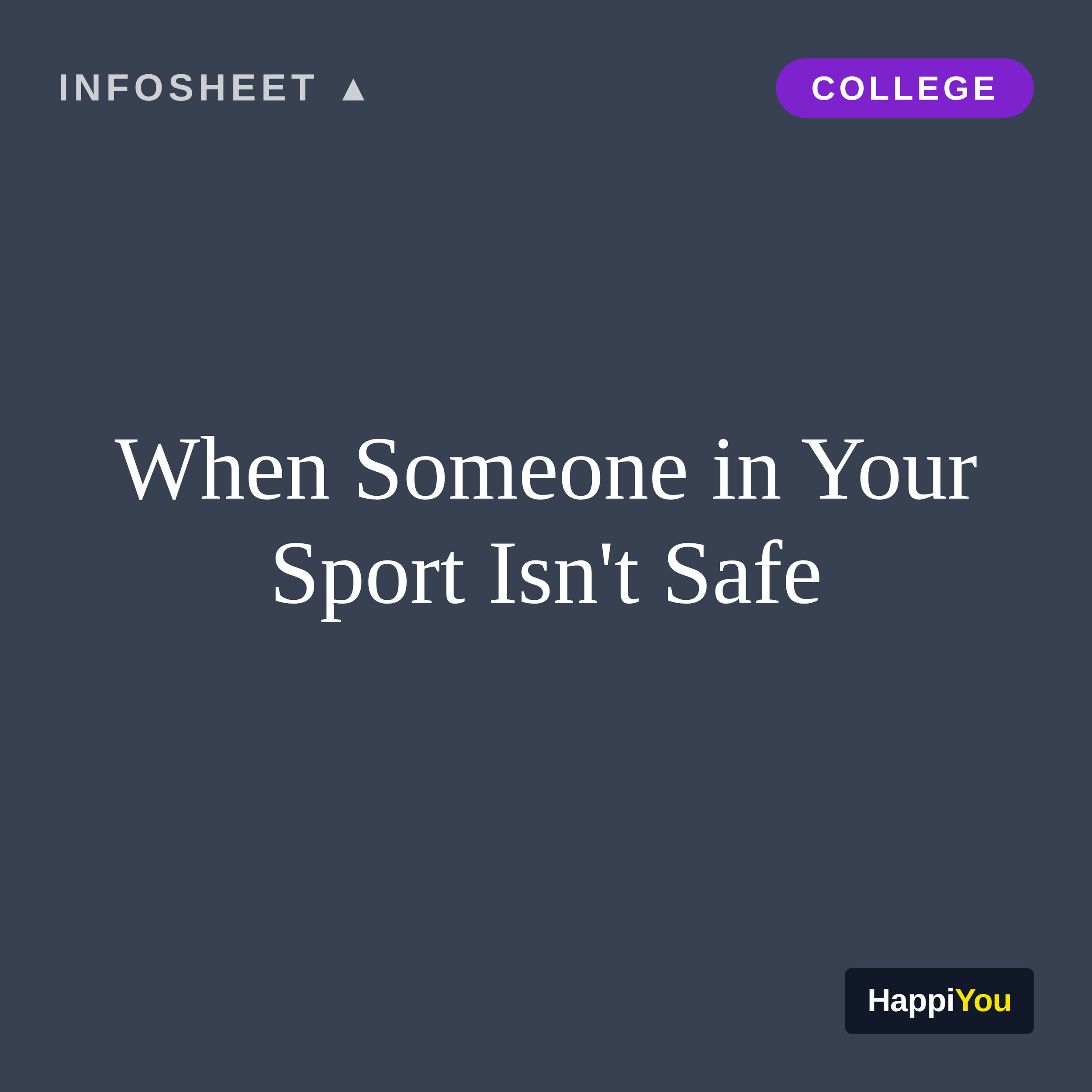 When Someone in Your Sport Isn’t Safe