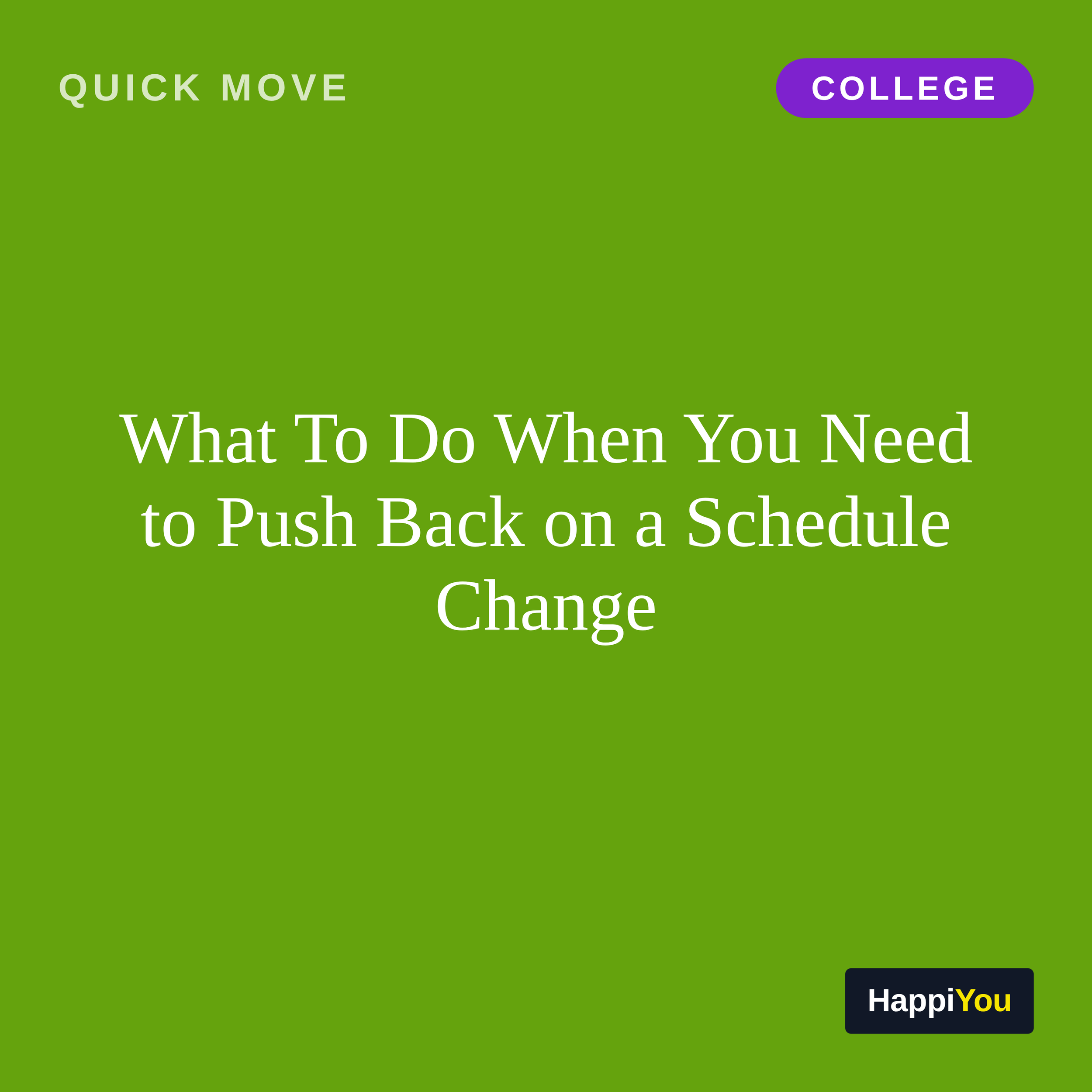 What To Do When You Need to Push Back on a Schedule Change