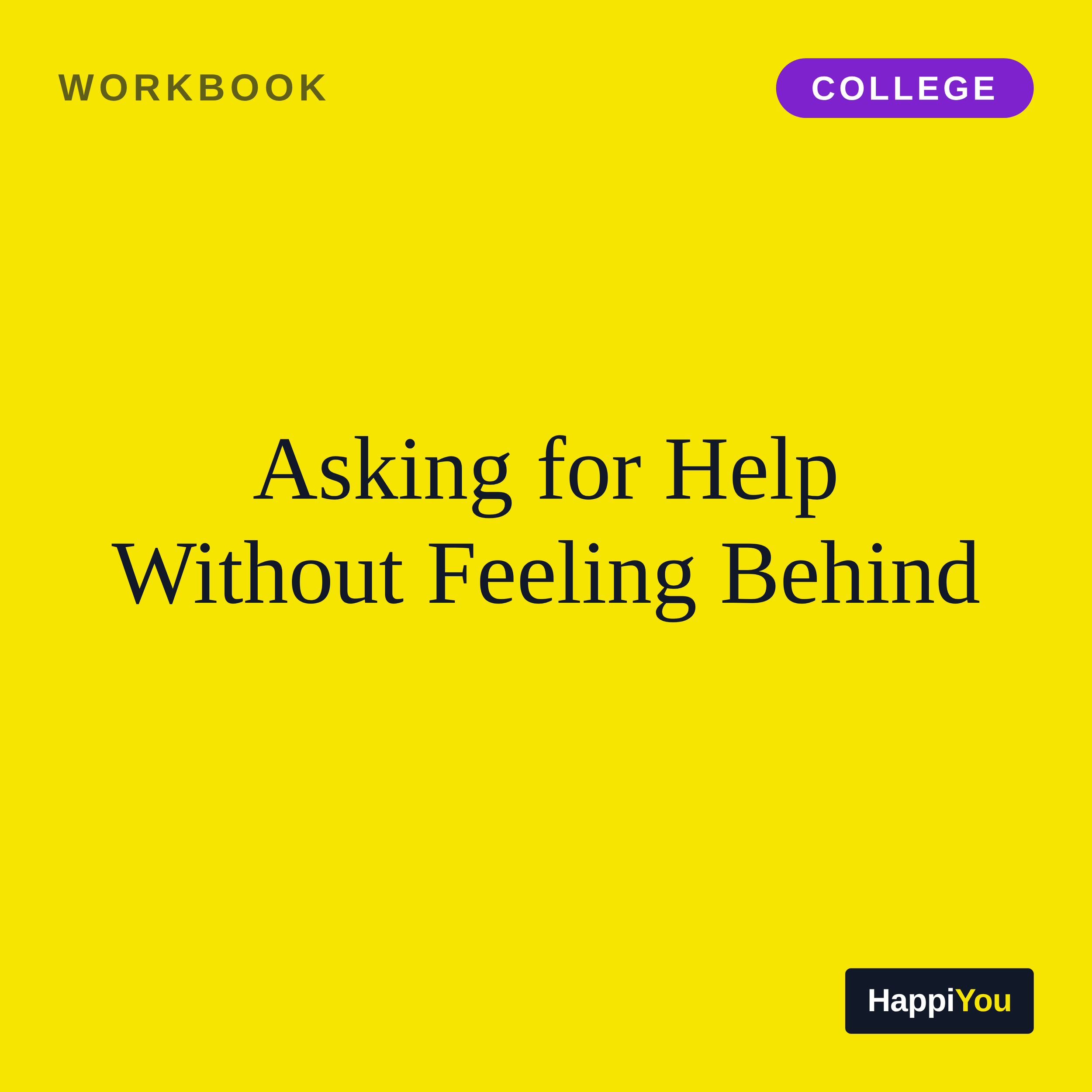 Asking for Help Without Feeling Behind