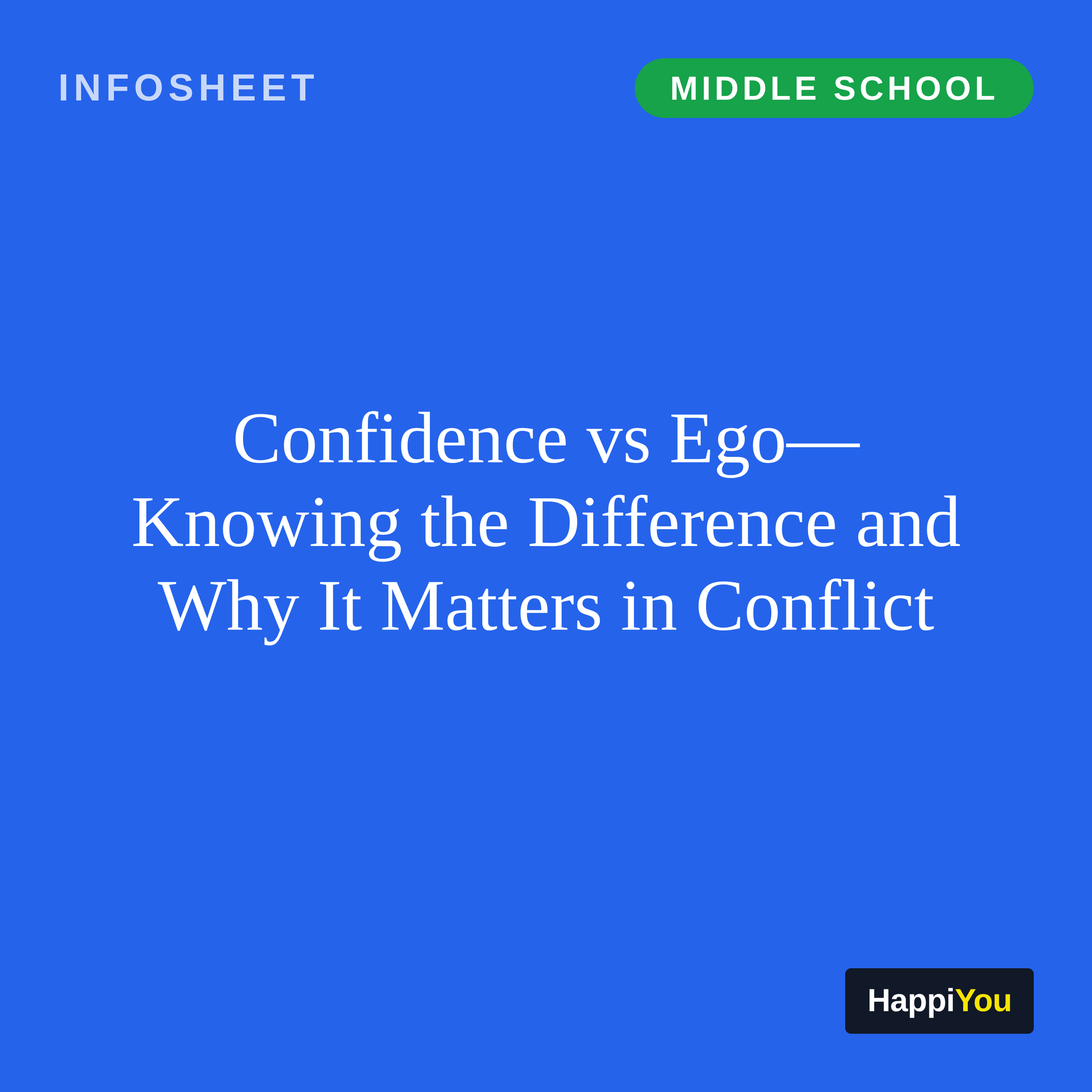Confidence vs Ego