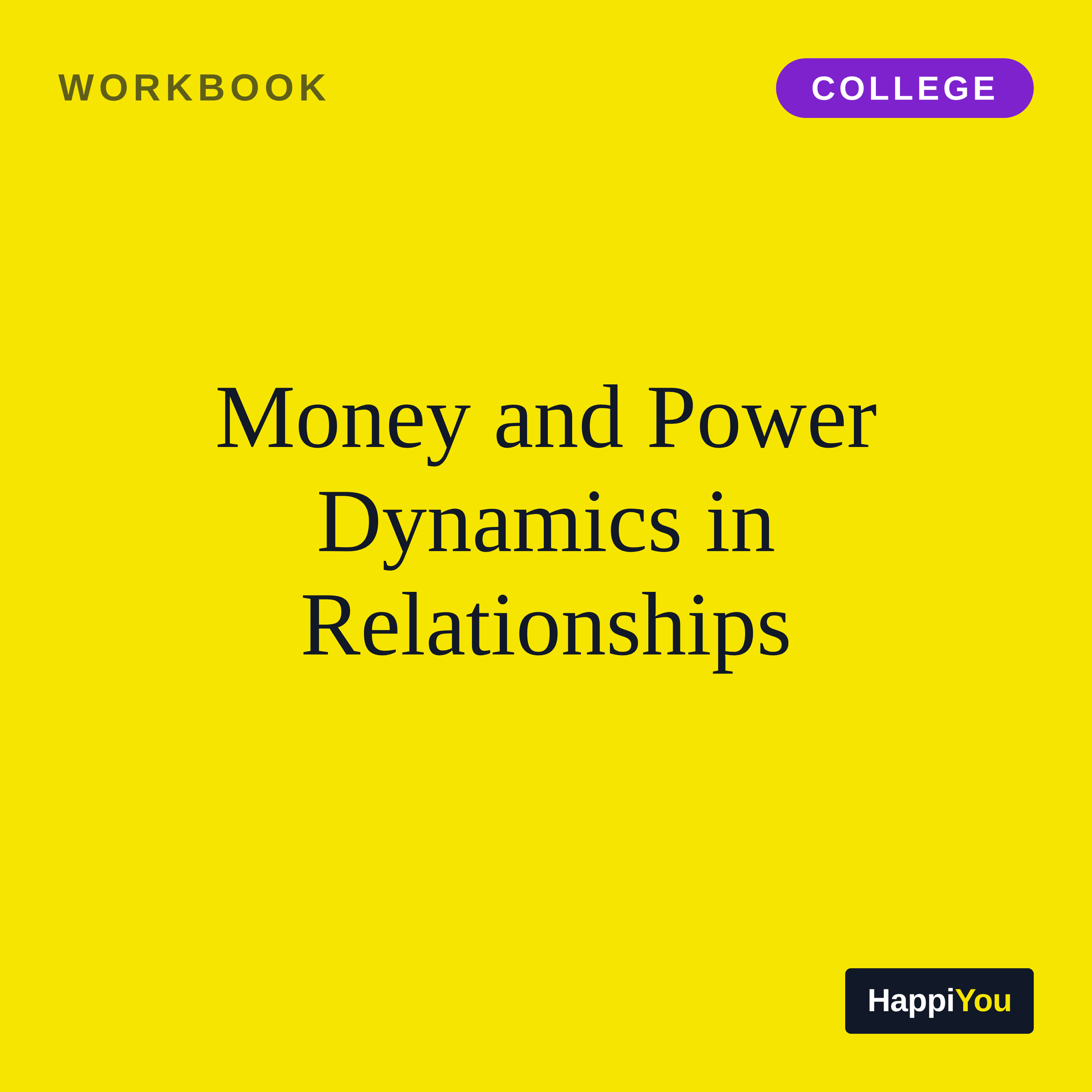 Money and Power Dynamics in Relationships
