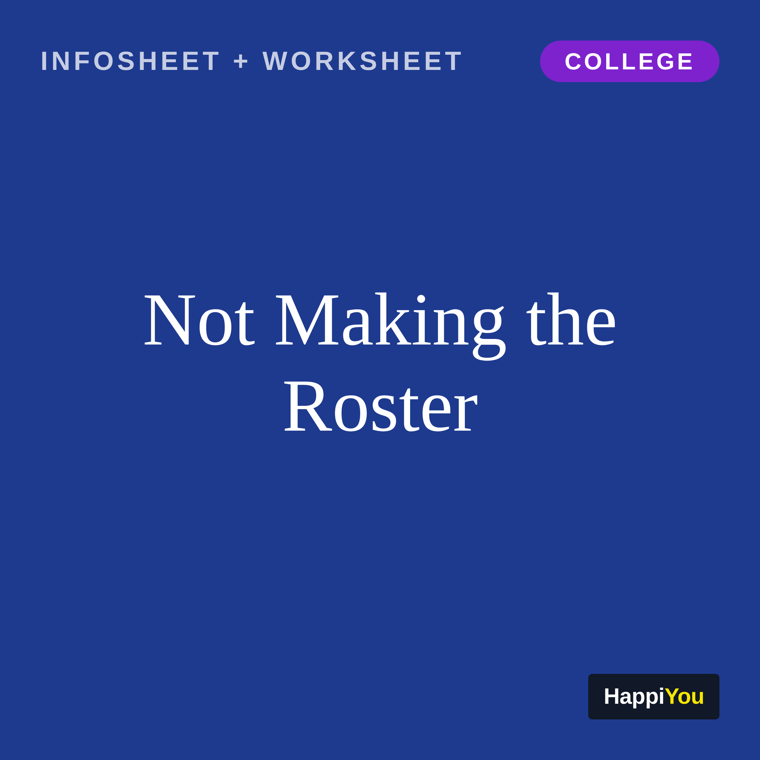 Not Making the Roster
