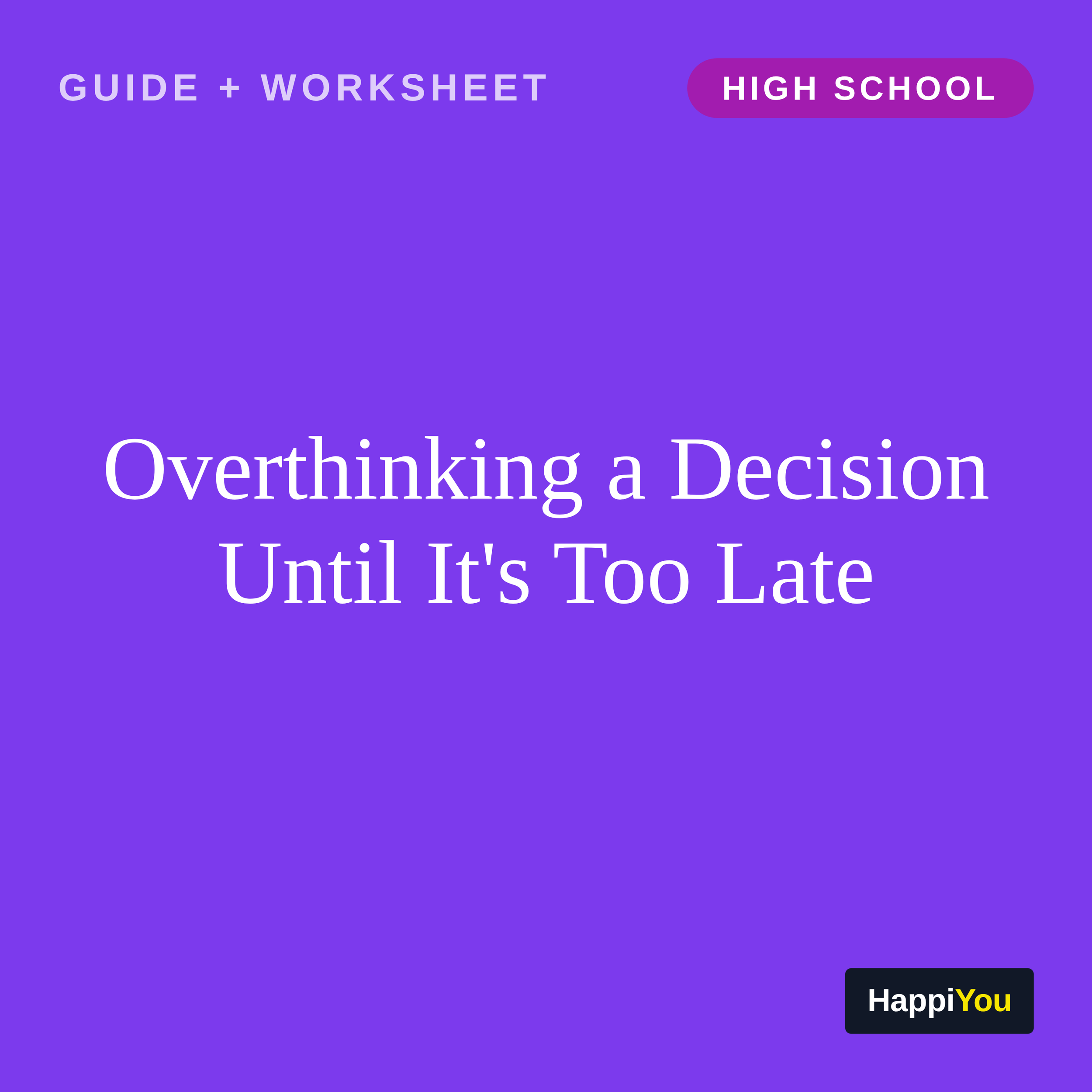 Overthinking a Decision Until It's Too Late