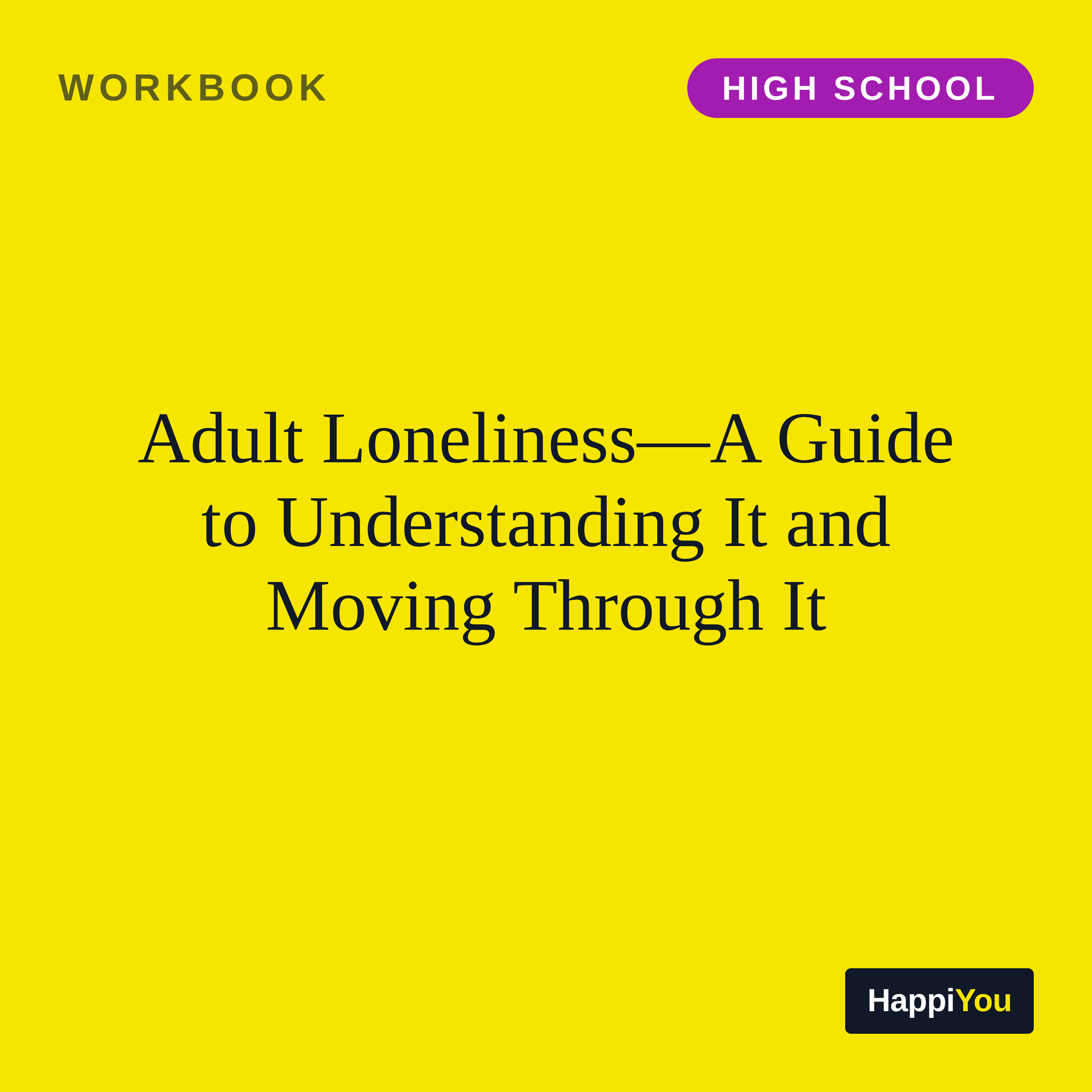 Adult Loneliness