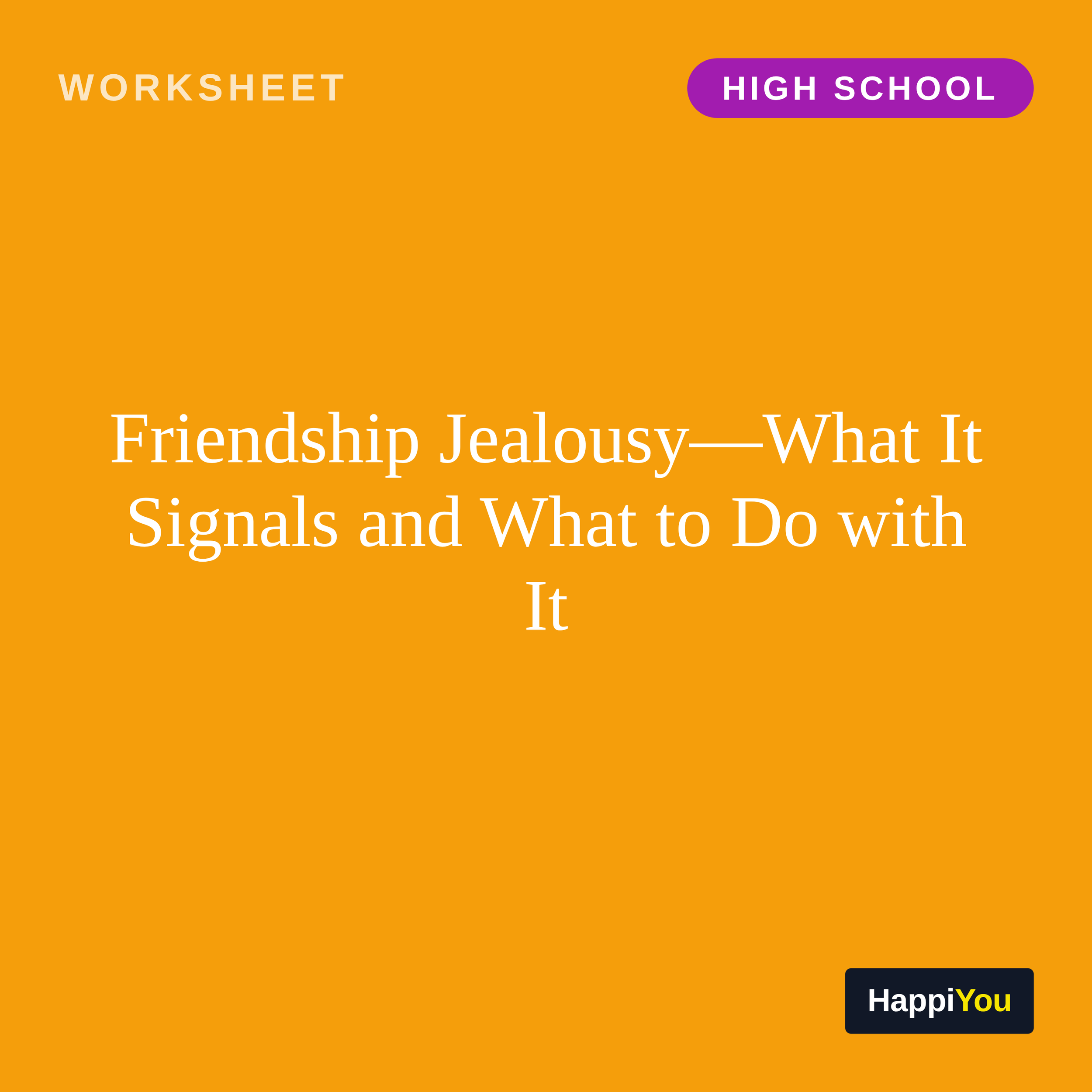 Friendship Jealousy