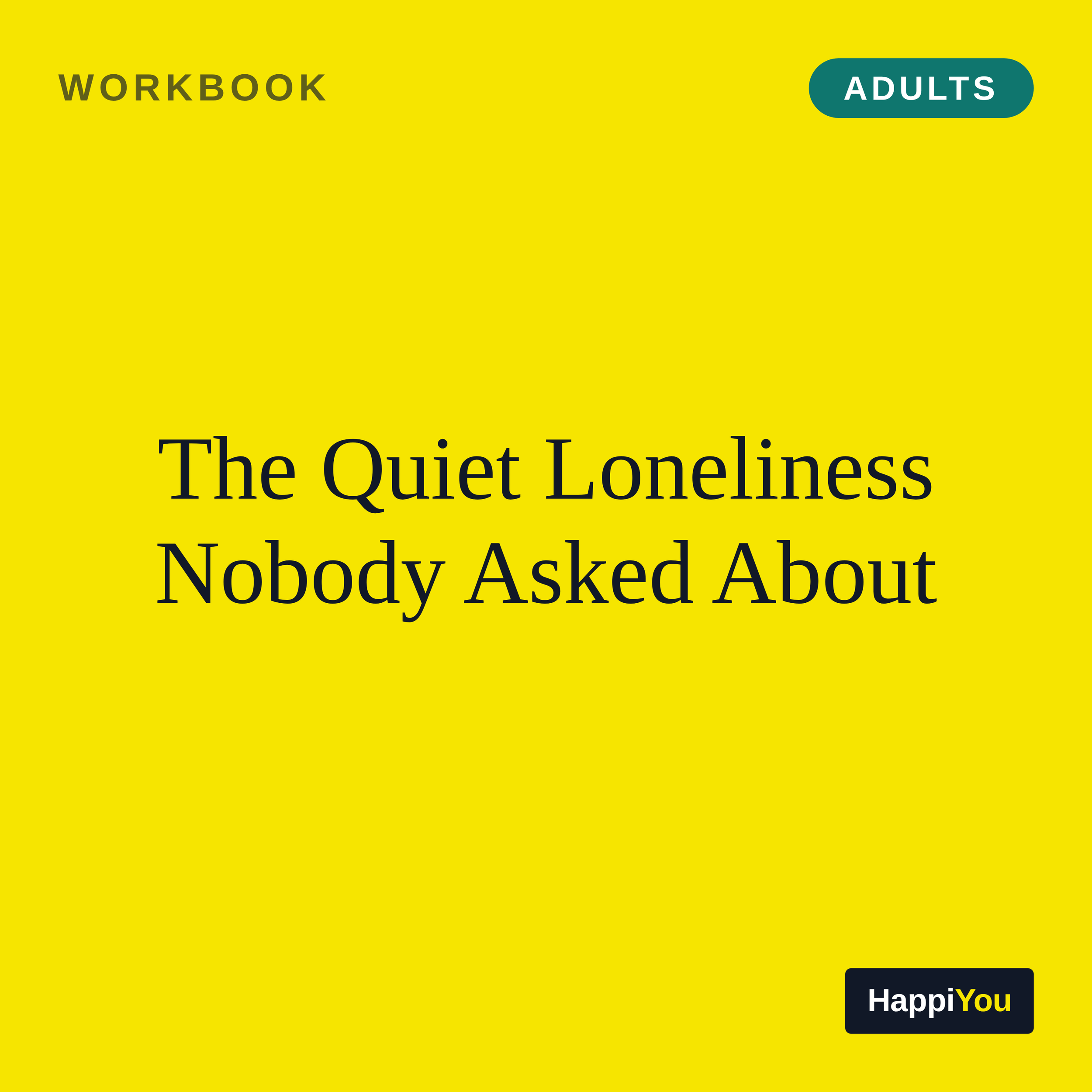The Quiet Loneliness Nobody Asked About
