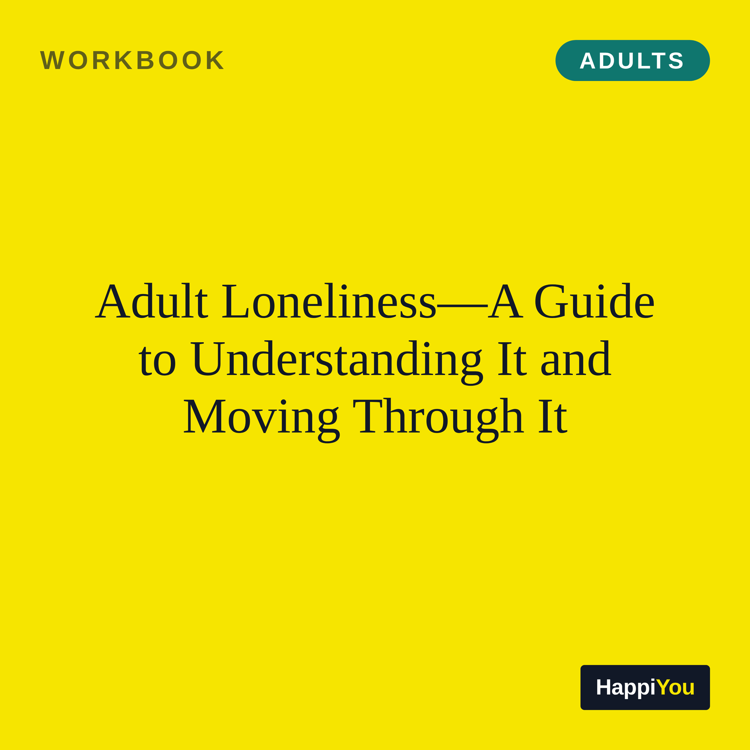 Adult Loneliness