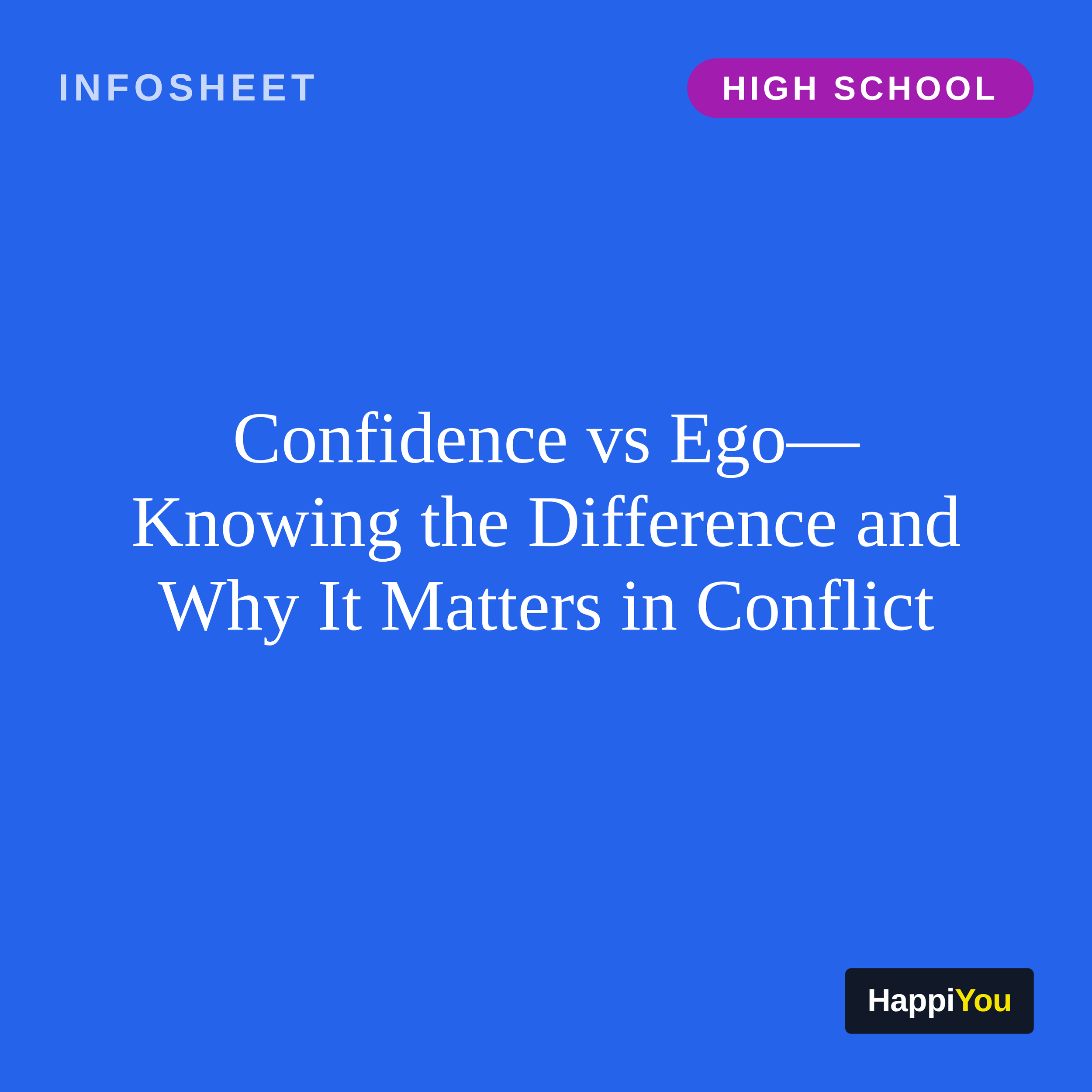 Confidence vs Ego