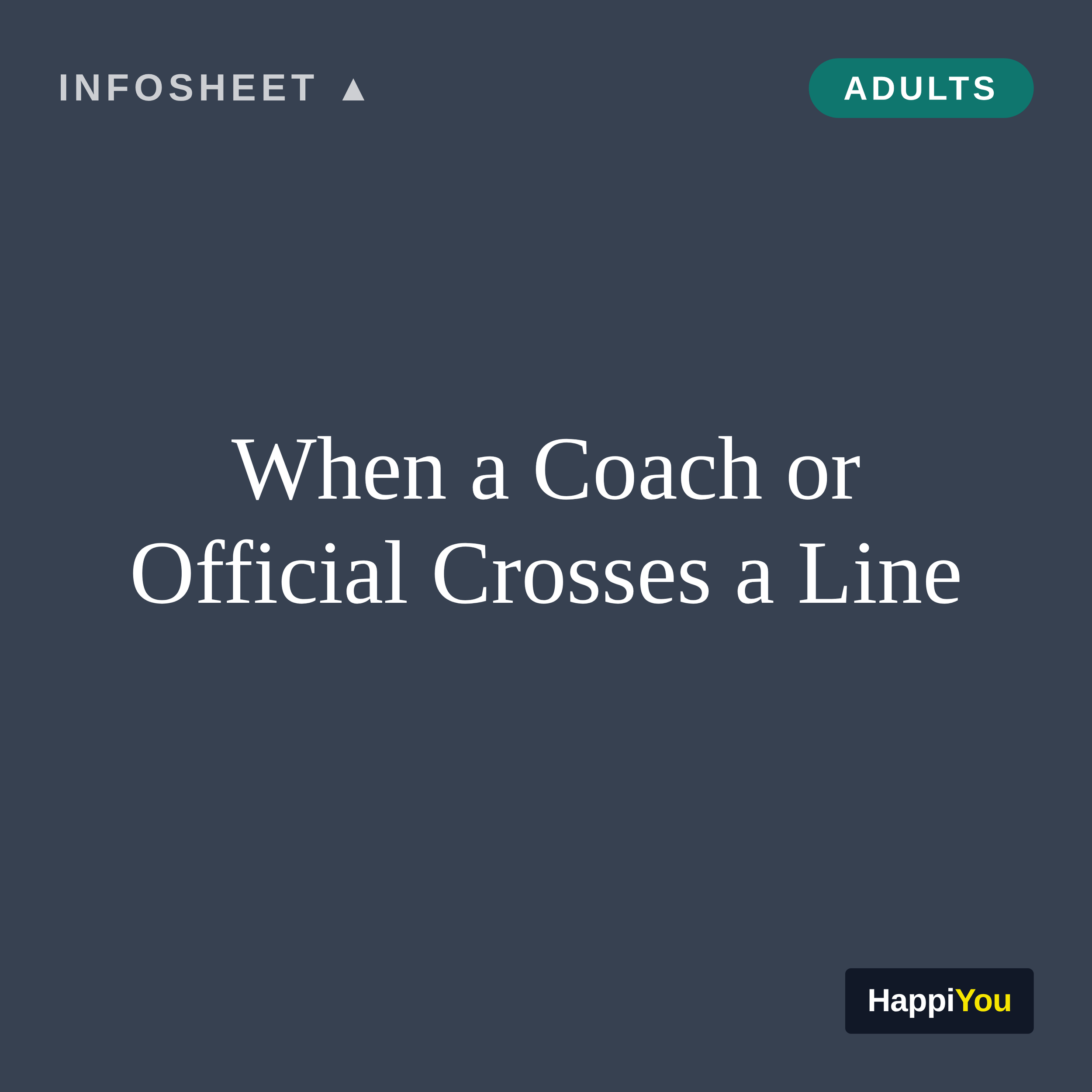 When a Coach or Official Crosses a Line