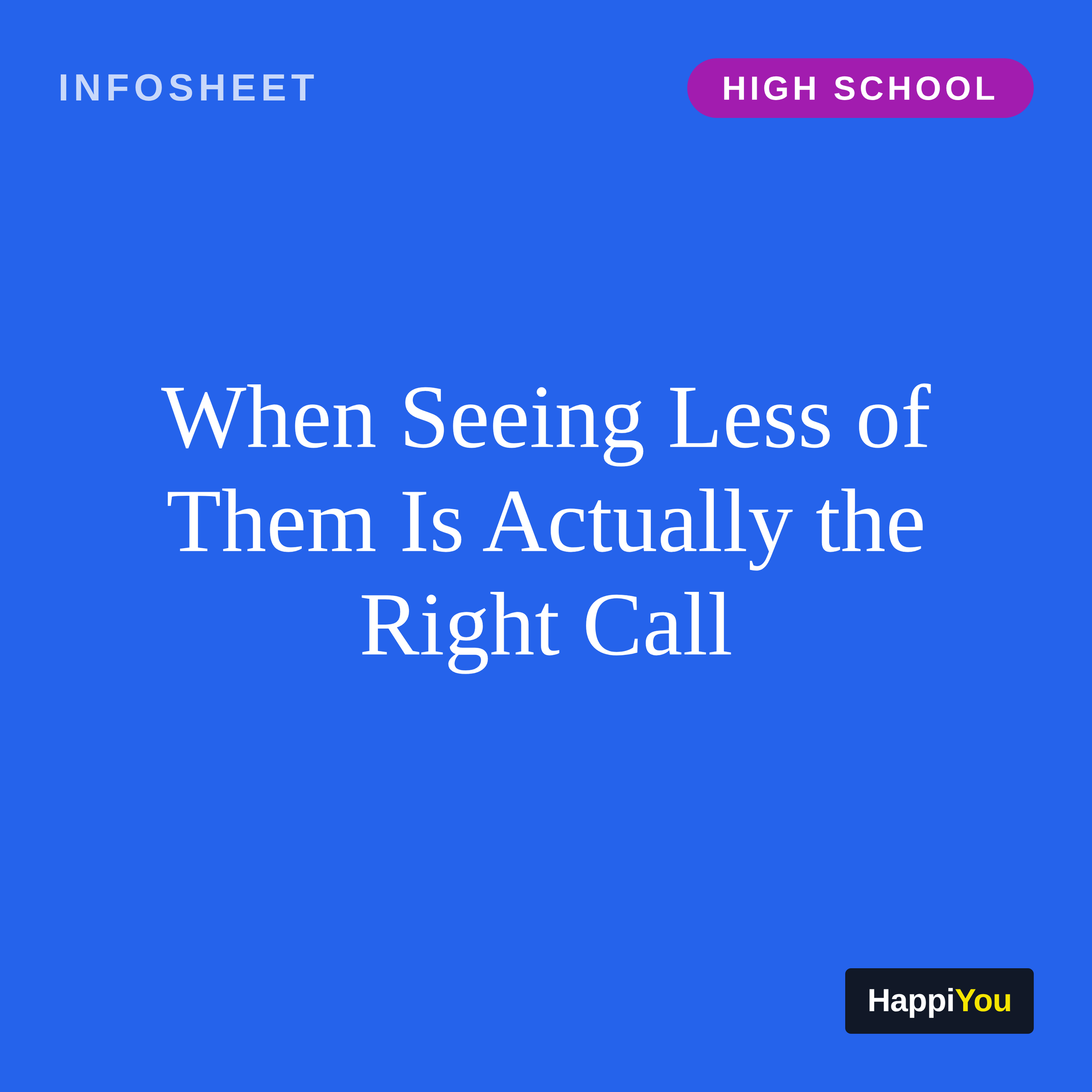 When Less Contact Is the Healthiest Contact