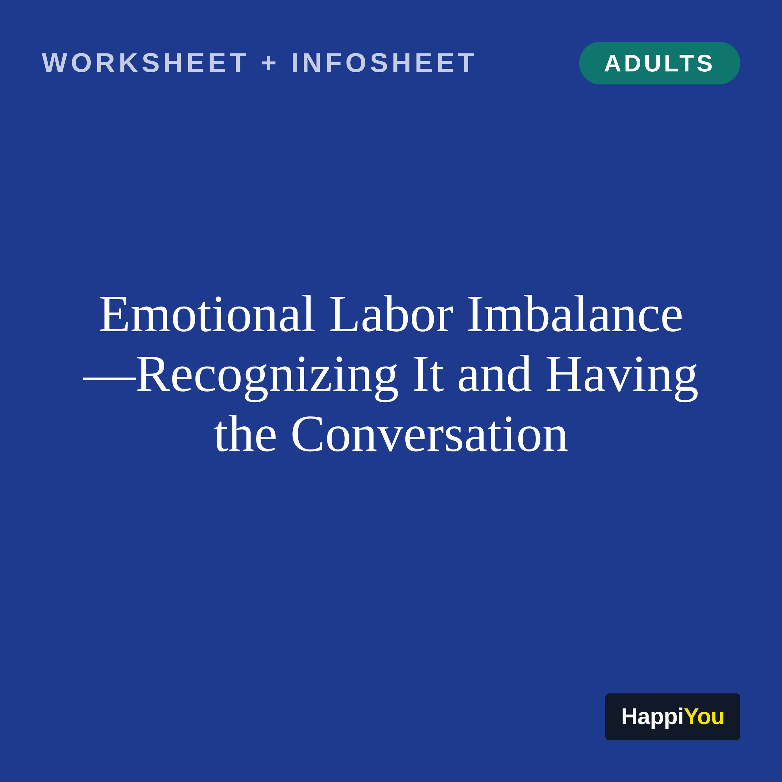 Emotional Labor Imbalance