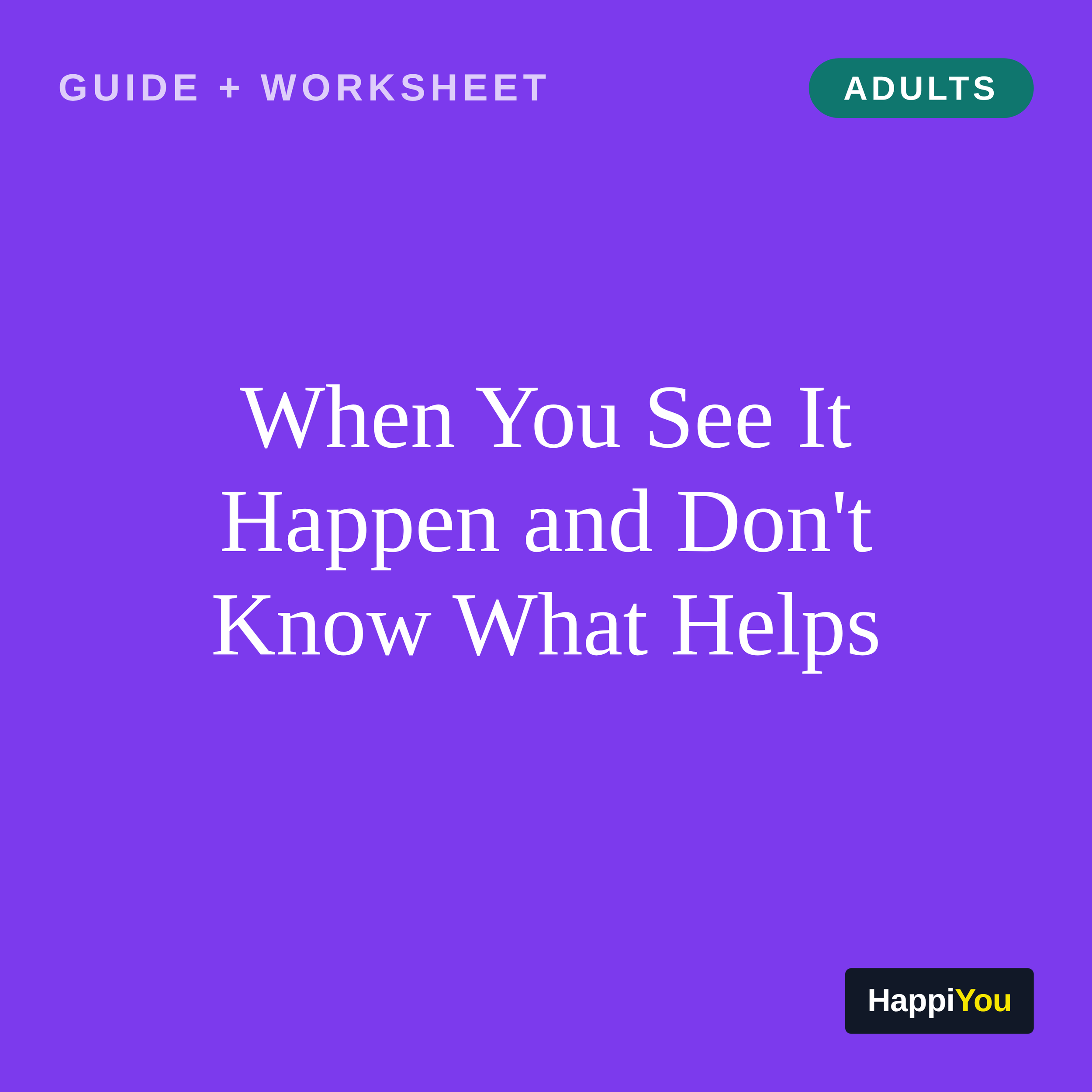When You See It Happen and Don't Know What Helps