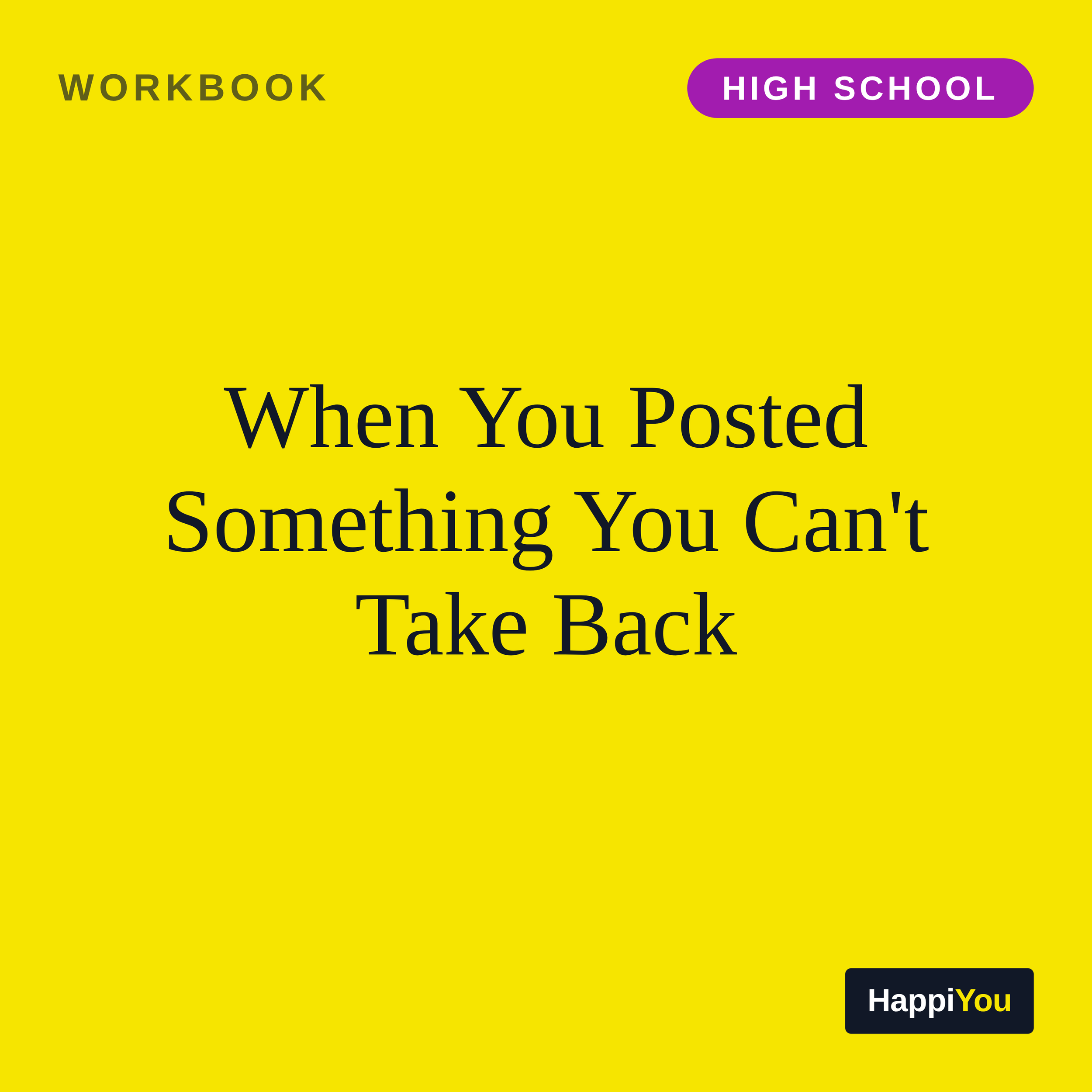When You Posted Something You Can't Take Back