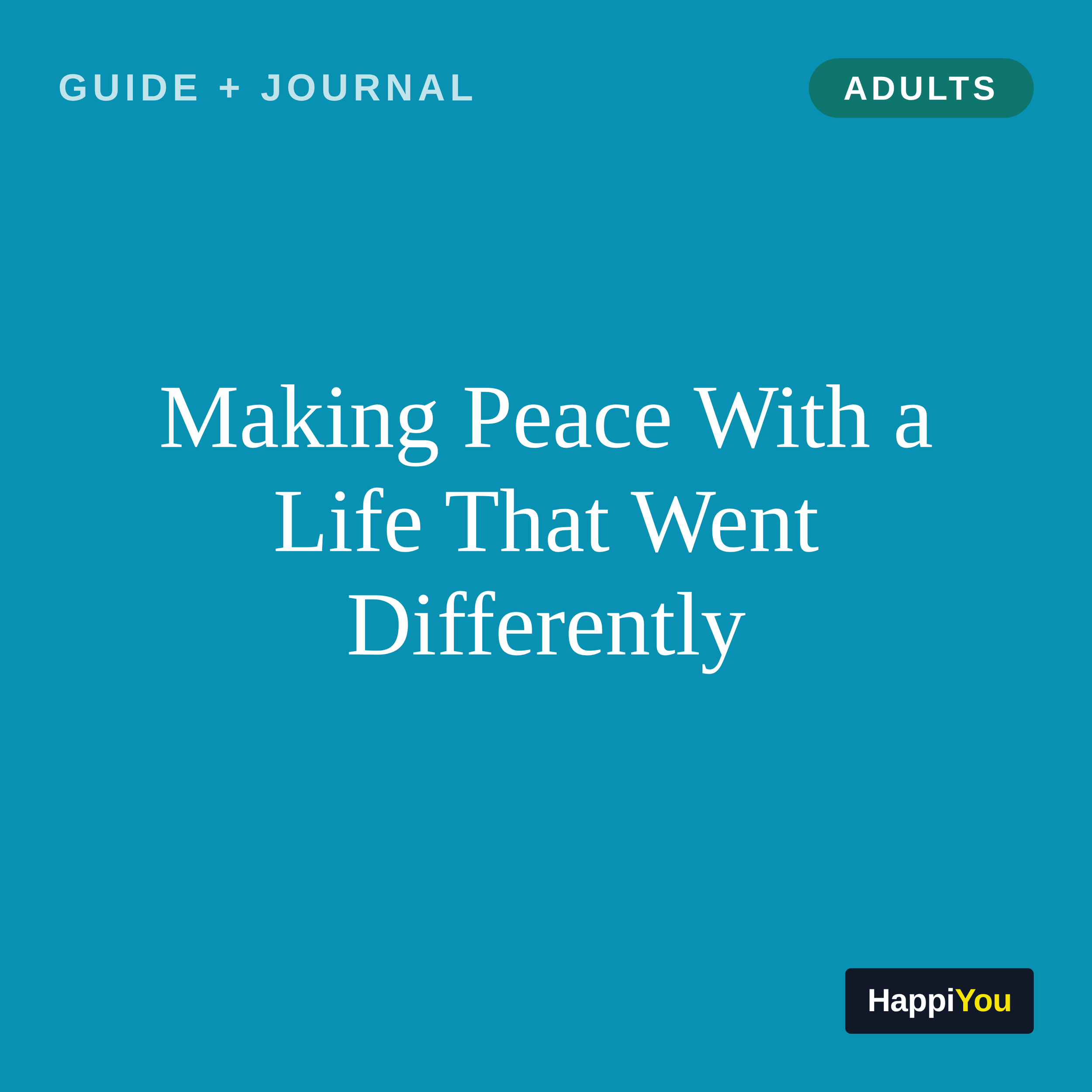 Making Peace With a Life That Went Differently