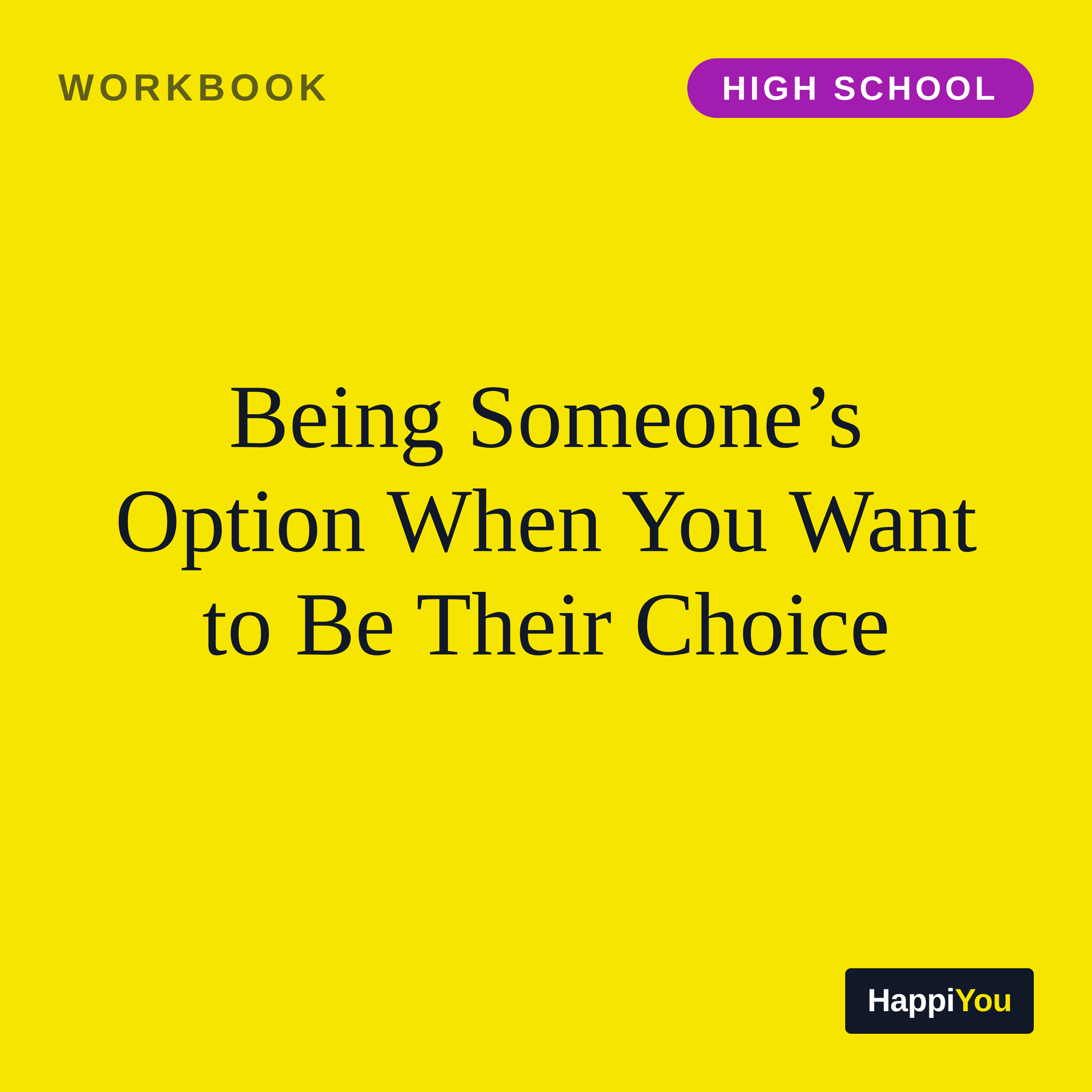 Being Someone's Option When You Want to Be Their Choice